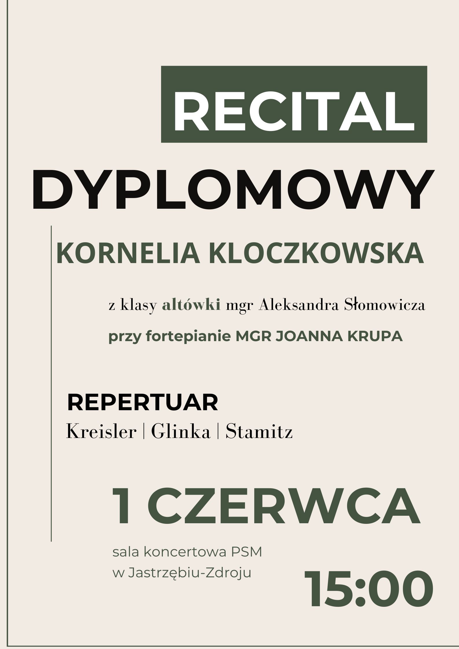 Plakat na Recital dyplomowy Kornelii Kloczkowskiej.