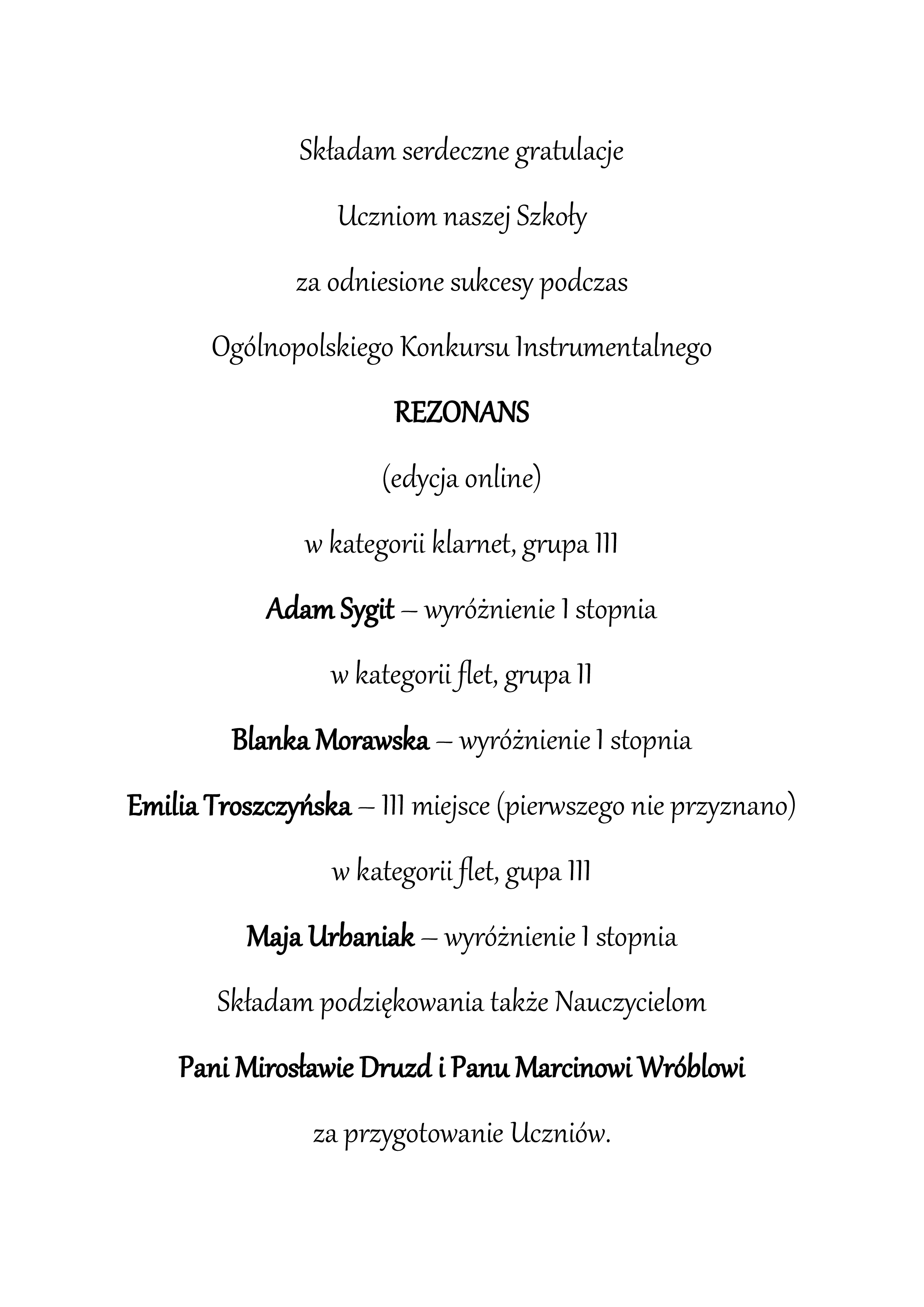Na białym tle czarny tekst ozdobną czcionką - podziękowani za udział wo konkursie.