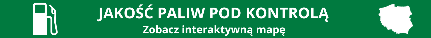 Baner przedstawiający po lewej stronie dystrybutor paliwa, pośrodku napis jakoś paliw pod kontrolą, zobacz interaktywną mapę, po prawej stronie biała mapa Polski
