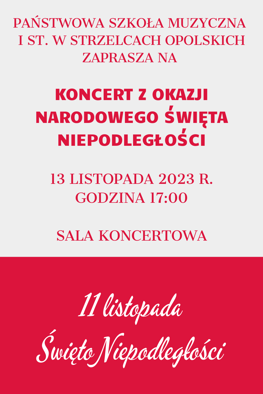 Biało czerwone tło z informacjami o koncercie z okazji Święta Niepodległości