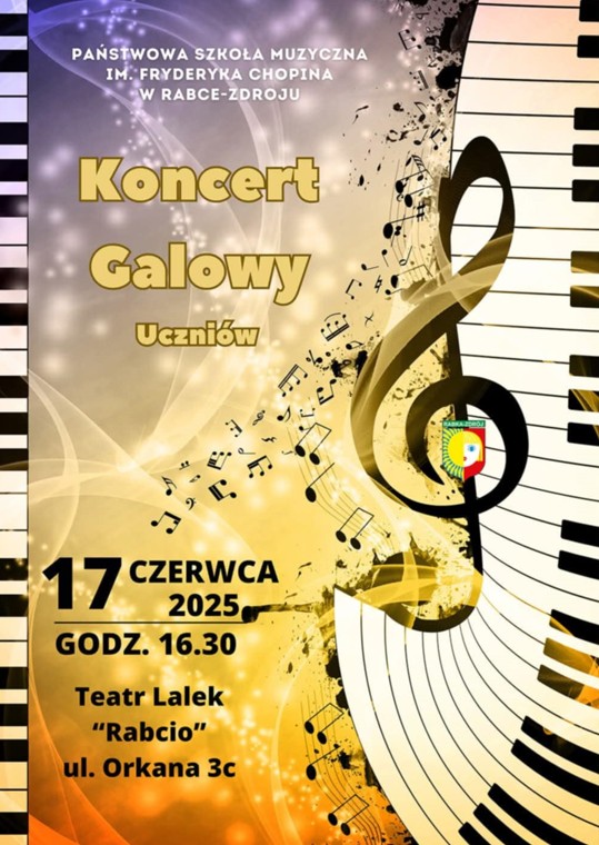 Plakat ma dynamiczny, muzyczny charakter. Tło przechodzi od fioletowego (u góry) do złocisto-pomarańczowego (u dołu), z wirującymi smugami światła i wirami nut, tworzącymi efekt ruchu. Po bokach plakatu znajdują się wygięte klawisze fortepianu, przypominające skrzydła lub fale. Po prawej stronie znajduje się duży, złoty klucz wiolinowy otoczony nutkami i graficznymi efektami muzycznymi. W jego środku znajduje się mała, kolorowa tarcza z herbem miasta Rabka-Zdrój. Na plakacie zamieszczono następujący tekst: **PAŃSTWOWA SZKOŁA MUZYCZNA IM. FRYDERYKA CHOPINA W RABCE-ZDROJU** Koncert Galowy Uczniów 17 czerwca 2025 r. Godz. 16:30 Teatr Lalek „Rabcio” ul. Orkana 3c
