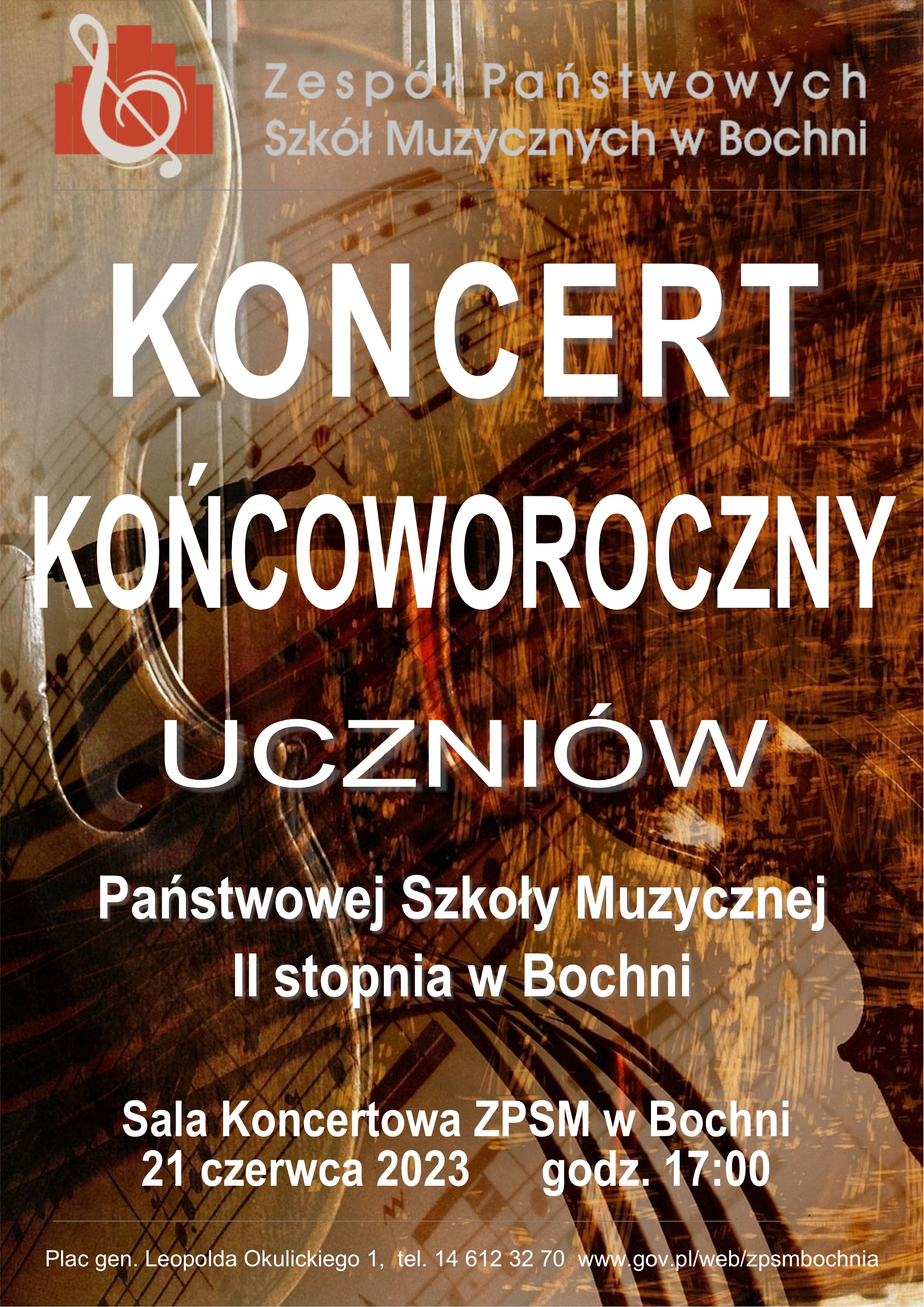 Afisz informujący o koncercie końcoworocznym PSM II stopni. Brązowe tło z elementami nut i klucza wiolinowego, u góry logo ZPSM w Bochni, poniżej białymi literami napis koncert końcoworoczny uczniów PSM II stopnia w Bochni, na dole napis Sala koncertowa 21 czerwca 2023 godz. 17:00.