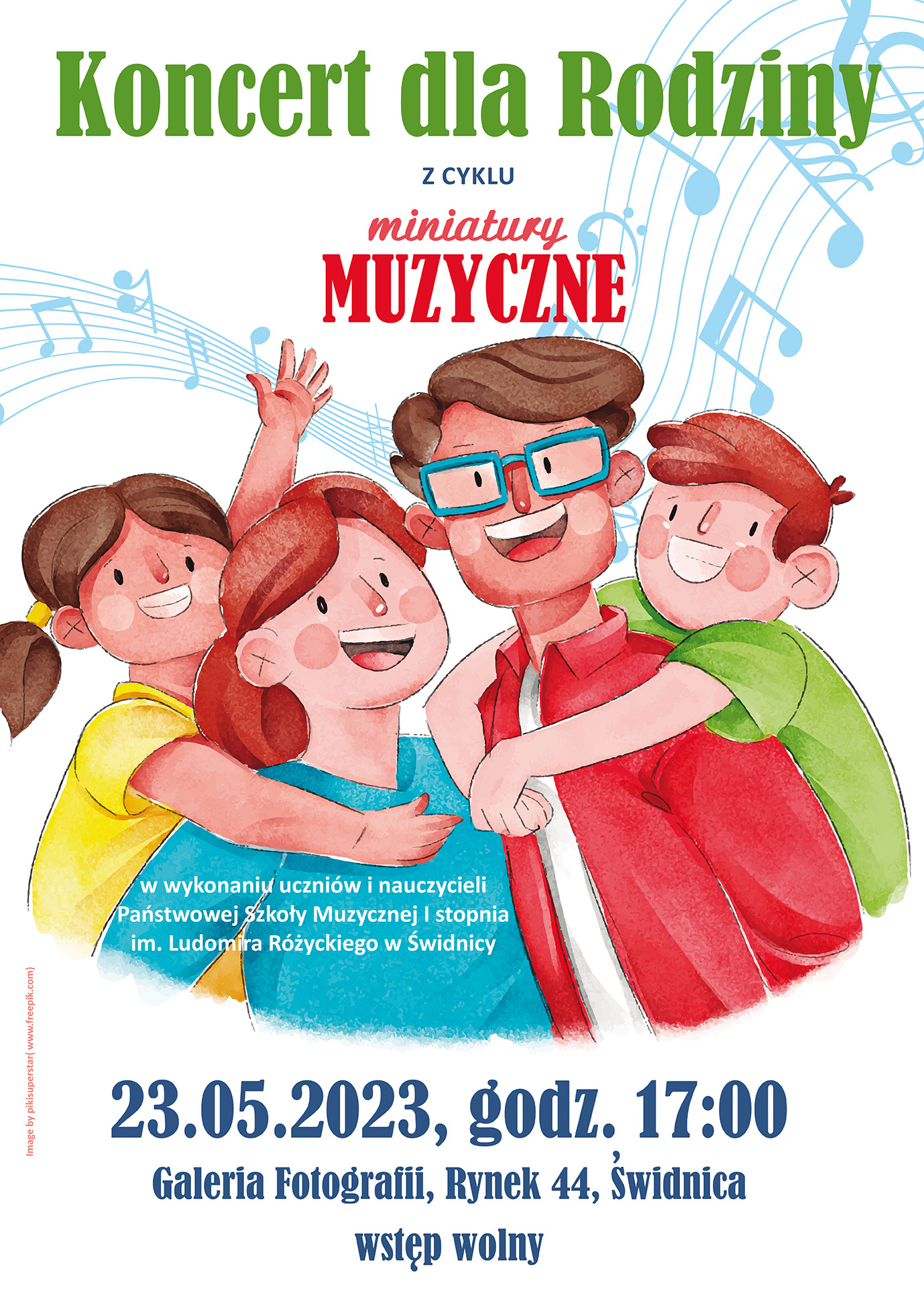 Grafika przestawia na białym tle na środku rysunek uśmiechniętej rodziny: mama tato córka syn. Na górze napisy informujące o wydarzeniu: Koncert dla rodziców w kolorze zielonym. Poniżej z cyklu miniatury muzyczne w kolorze czerwonym. Na dole plakatu napis w kolorze ciemnoniebieskim: 23.05.2023, godz, 17:00 Galeria fotografii, Rynek 44, Świdnica wstęp wolny
