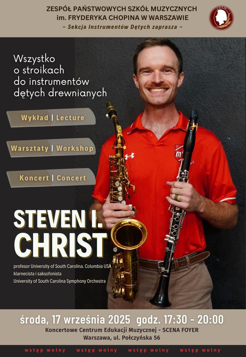 17.09.2025 - warsztaty "Wszystko o instrumentach stroikowych" - Steven I. Christ, University of South Carolina, Columbia USA