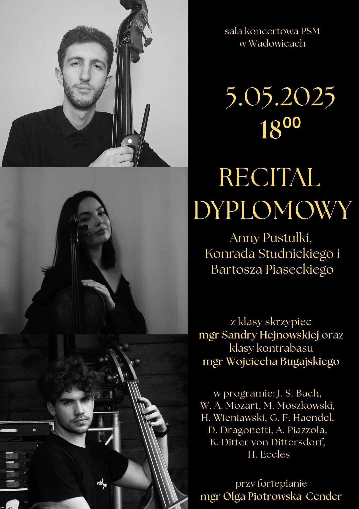 Recital dyplomowy - A. Pustułka (skrzypce) B. Piasecki i K. Studnicki (kontrabas) 05.05.0205