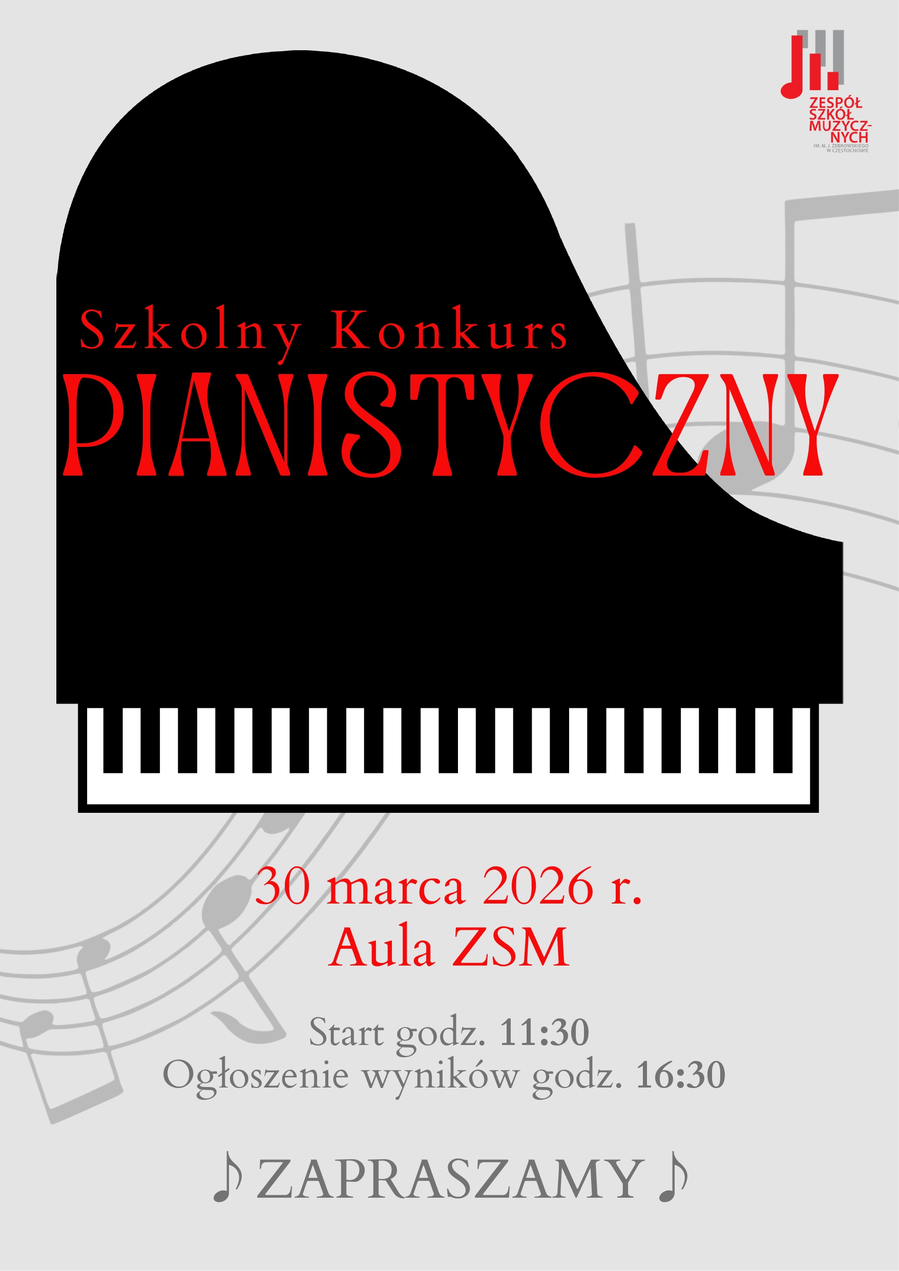 Szare tło, grafika fortepianu i pięciolinii, po prawej logo szkoły, tekst dotyczący szkolnego konkursu pianistycznego 30 marca 2026 r. o godz. 11.30