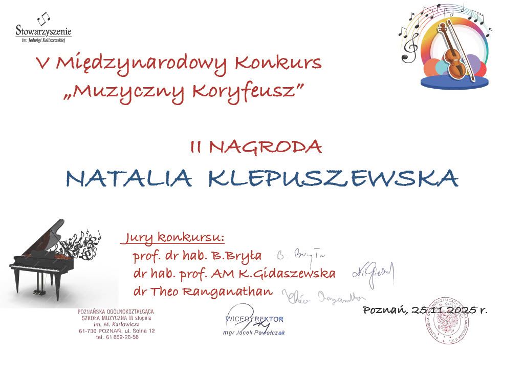 Natalia Klepuszewska, uczennica klasy fortepianu Julii Rumińskiej-Wyrwy - II nagrodę podczas V Międzynarodowego Konkursu "Muzyczny Koryfeusz"