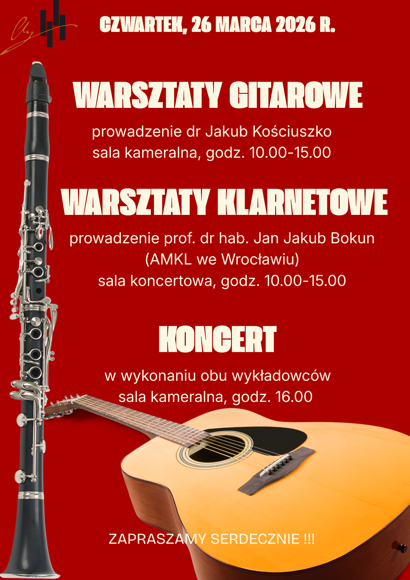 Plakat utrzymany w eleganckiej, głębokiej czerwieni z wyrazistymi zdjęciami klarnetu i gitary akustycznej od razu sugeruje wysoki poziom artystyczny. Program dnia: Warsztaty Gitarowe, Prowadzenie: dr Jakub Kościuszko, Miejsce: sala kameralna, godz. 10.00–15.00, Warsztaty Klarnetowe, Prowadzenie: prof. dr hab. Jan Jakub Bokun (AMKL we Wrocławiu), Miejsce: sala koncertowa, godz. 10.00–15.00, Wydarzenie specjalne: KONCERT, Wystąpią obaj wykładowcy: dr Jakub Kościuszko oraz prof. dr hab. Jan Jakub Bokun. Miejsce: sala kameralna, godz. 16.00