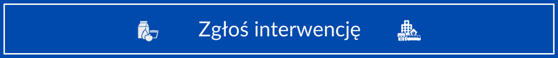 Napis na niebieskim tle Zgłoś interwencję