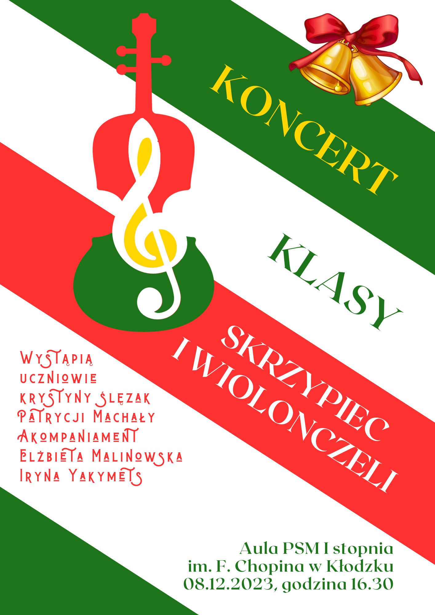 Plakat na kolorowym tle ze szczegółową informacją tekstową dotyczącą koncertu uczniów klasy skrzypiec P. K. Ślęzak i wiolonczeli P. P. Machały - 08 grudnia 2023