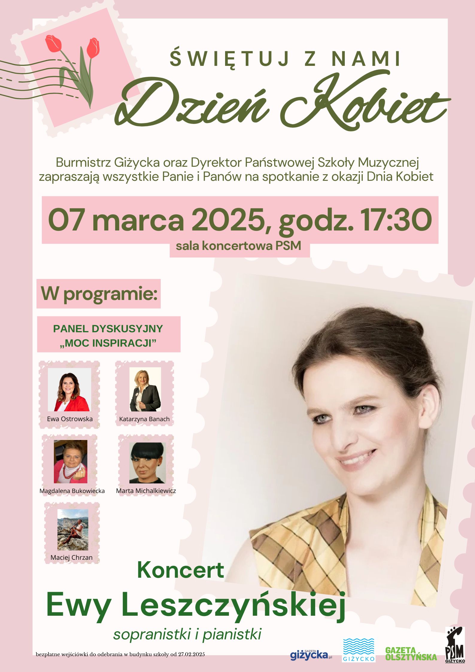 Plakat informujący o wydarzeniu organizowanym w dniu 07.03.2025 o godz. 17:30 z okazji Dnia Kobiet. W ramach tego wydarzenia odbędzie się panel dyskusyjny na temat Moc Inspiracji a po nim koncert sopranistki i pianistki Ewy Leszczyńskiej. Plakat utrzymany w kolorystyce pudrowego różu i beżu.Głównymi elementami plakatu , w części środkowej, są zdjęcia osób prowadzących panel oraz duże zdjęcie artystki.