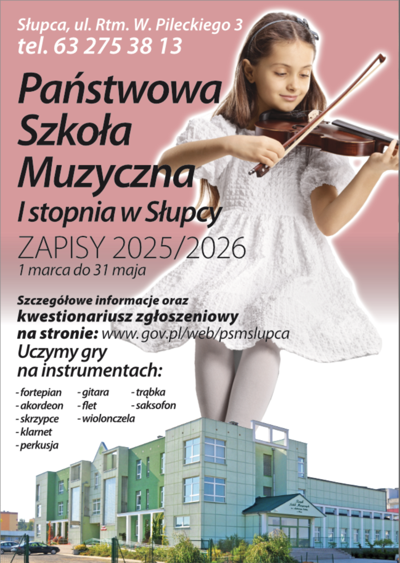 informacje o rekrutacji do szkoły, w tle na dole zdjęcie budynku szkoły a powyżej dziewczynki ze skrzypcami