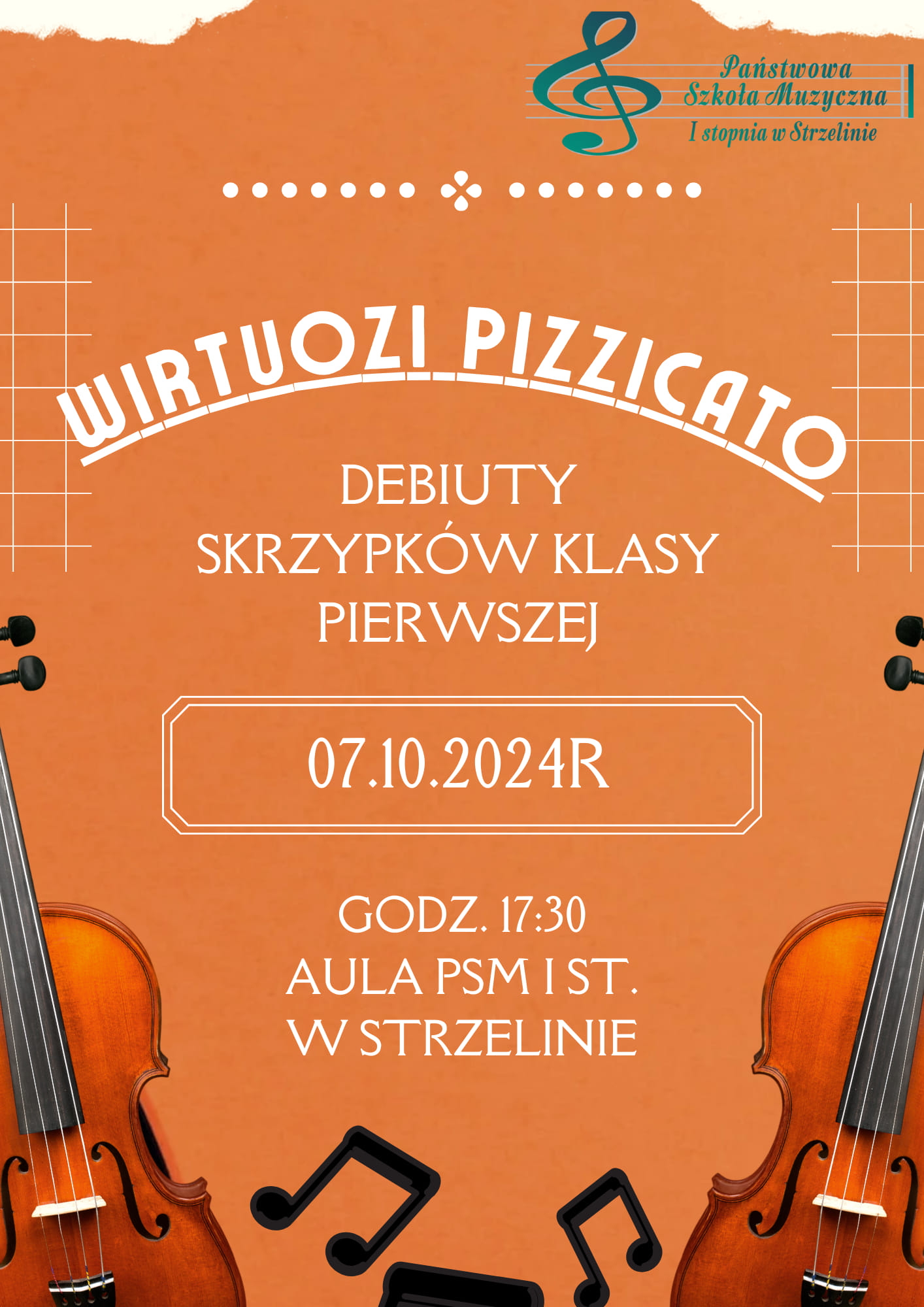 Plakat zawiera treści zawierające informacje o wydarzeniu. Tło po kolorze pomarańczowym z elementami muzycznymi. W prawym górnym rogu widnieje logo szkoły. 