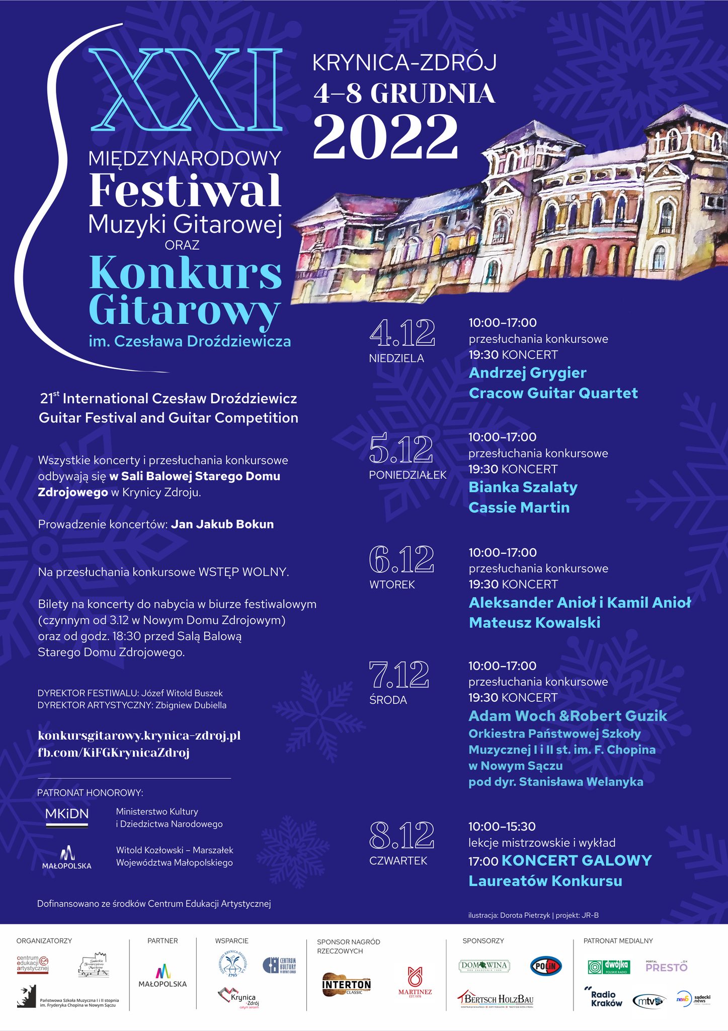 Plakat, na niebieskim tle biały tekst o treści: XXI Międzynarodowy Festiwal Muzyki Gitarowej oraz Konkurs Gitarowy im. Czesława Droździewicza Krynica Zdrój 4-8 grudnia 2022. Na plakacie informacje o programie konkursu i koncertach. Na dole strony loga patronów i sponsorów. W górnym prawym rogu grafika Domu zdrojowego w Krynicy.
