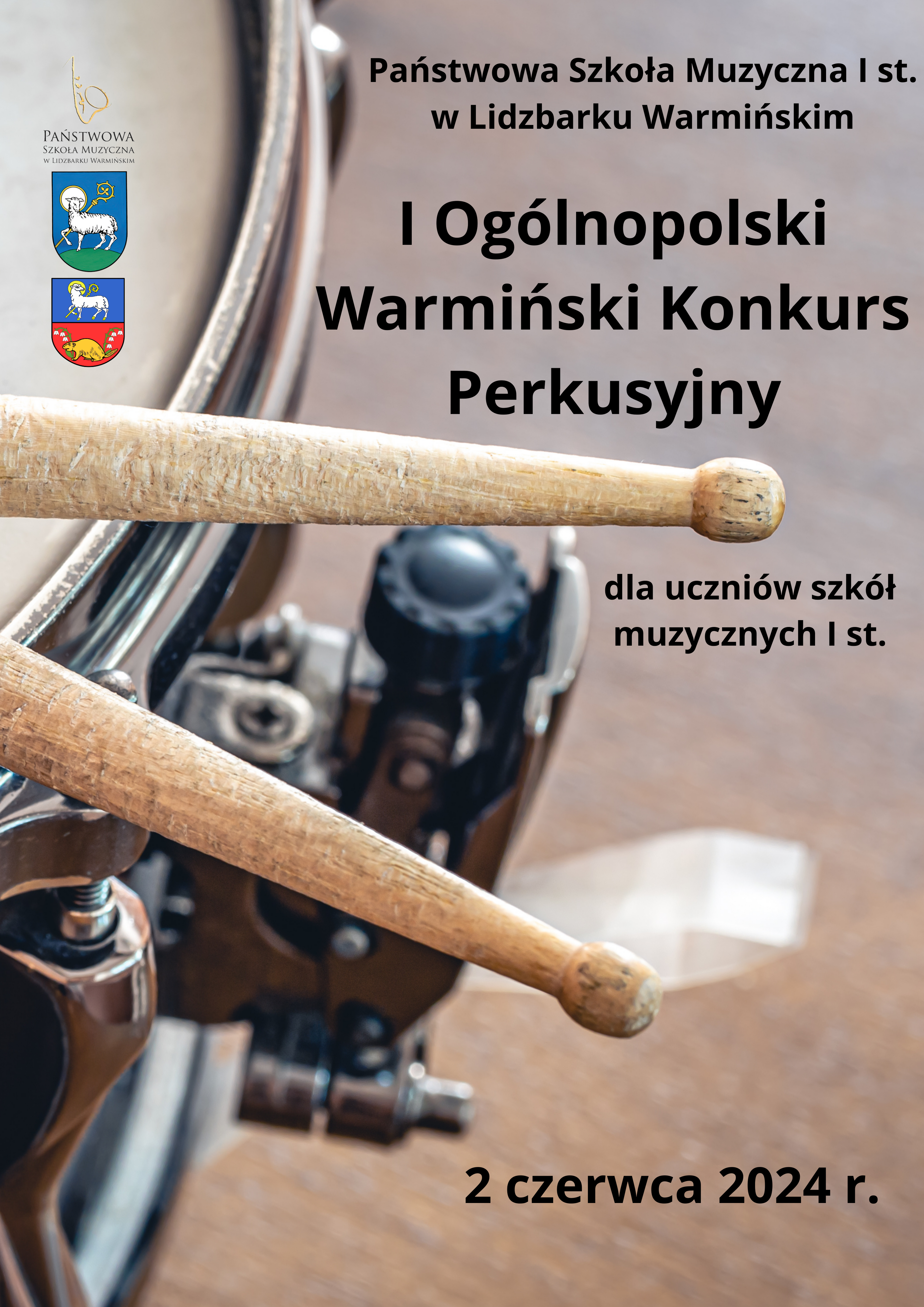 I Ogólnopolski Warmiński Konkurs Perkusyjny 2 czerwca 2024r.