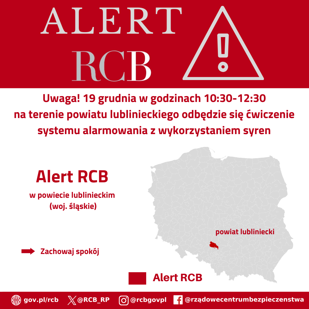 UWAGA! 19 grudnia w godzinach 10:30-12:30 na terenie powiatu lublinieckiego odbędzie się ćwiczenie systemu alarmowania z wykorzystaniem syren. Zachowaj spokój!