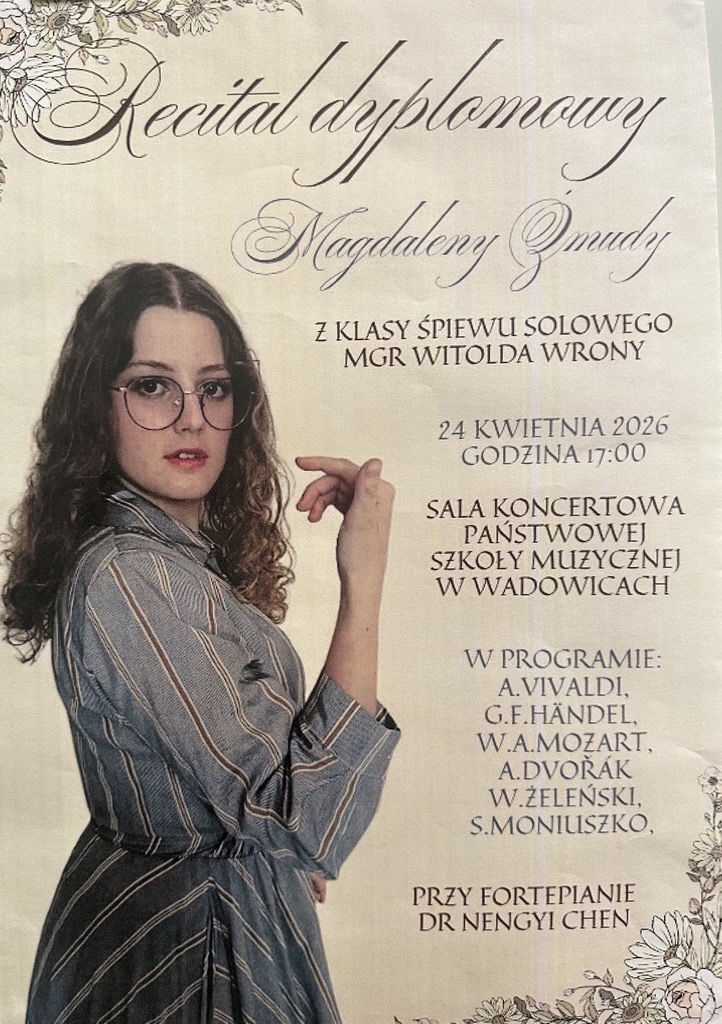 Recital dyplomowy - Magdalena Żmuda - śpiew 24.04.2026