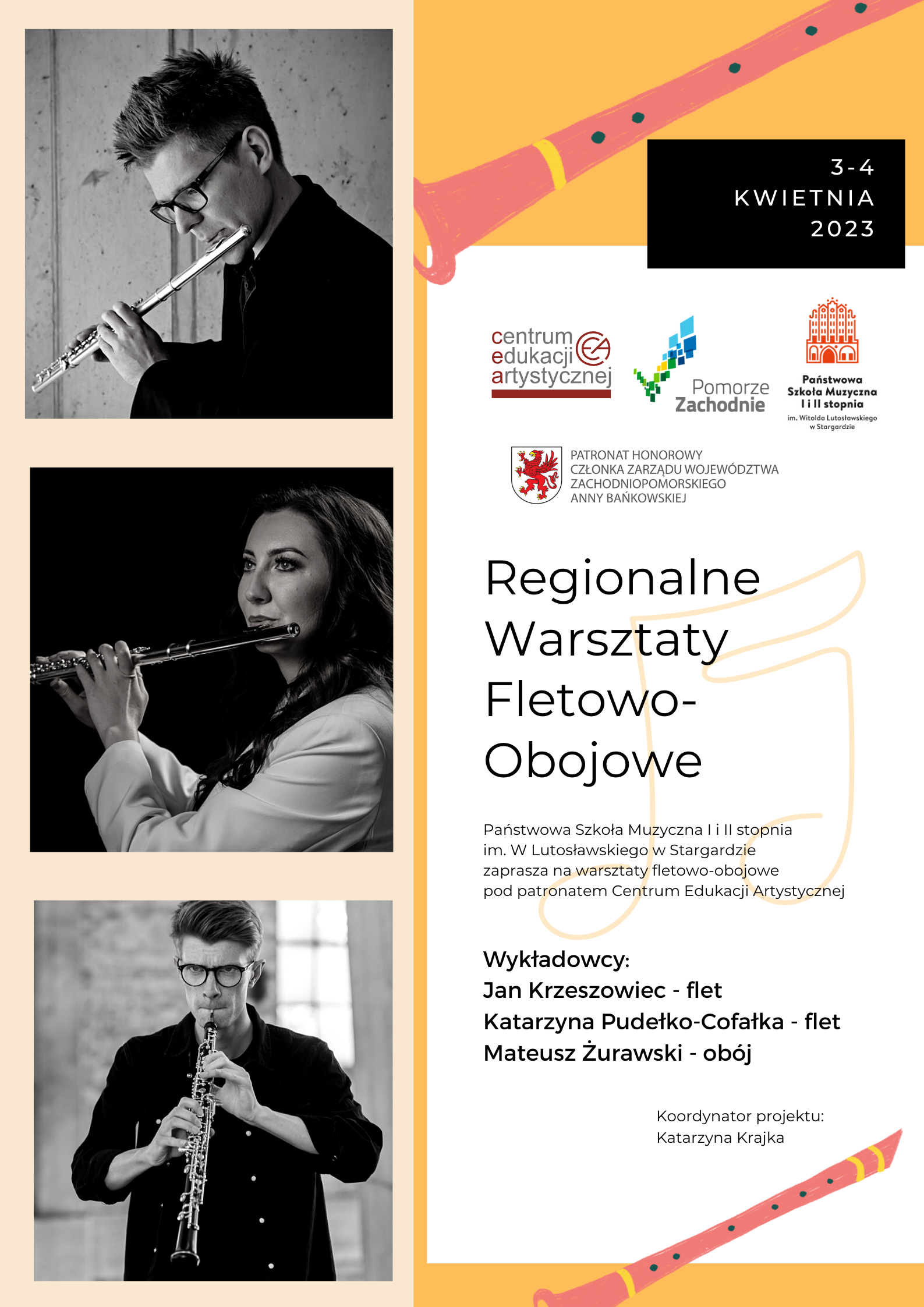 Plakat z informacją o Regionalnych warsztatach fletowo-obojowych w dniach 3 i 4 kwietnia 2023. Na plakacie znajdują się zdjęcia trzech wykładowców z instrumentami. 