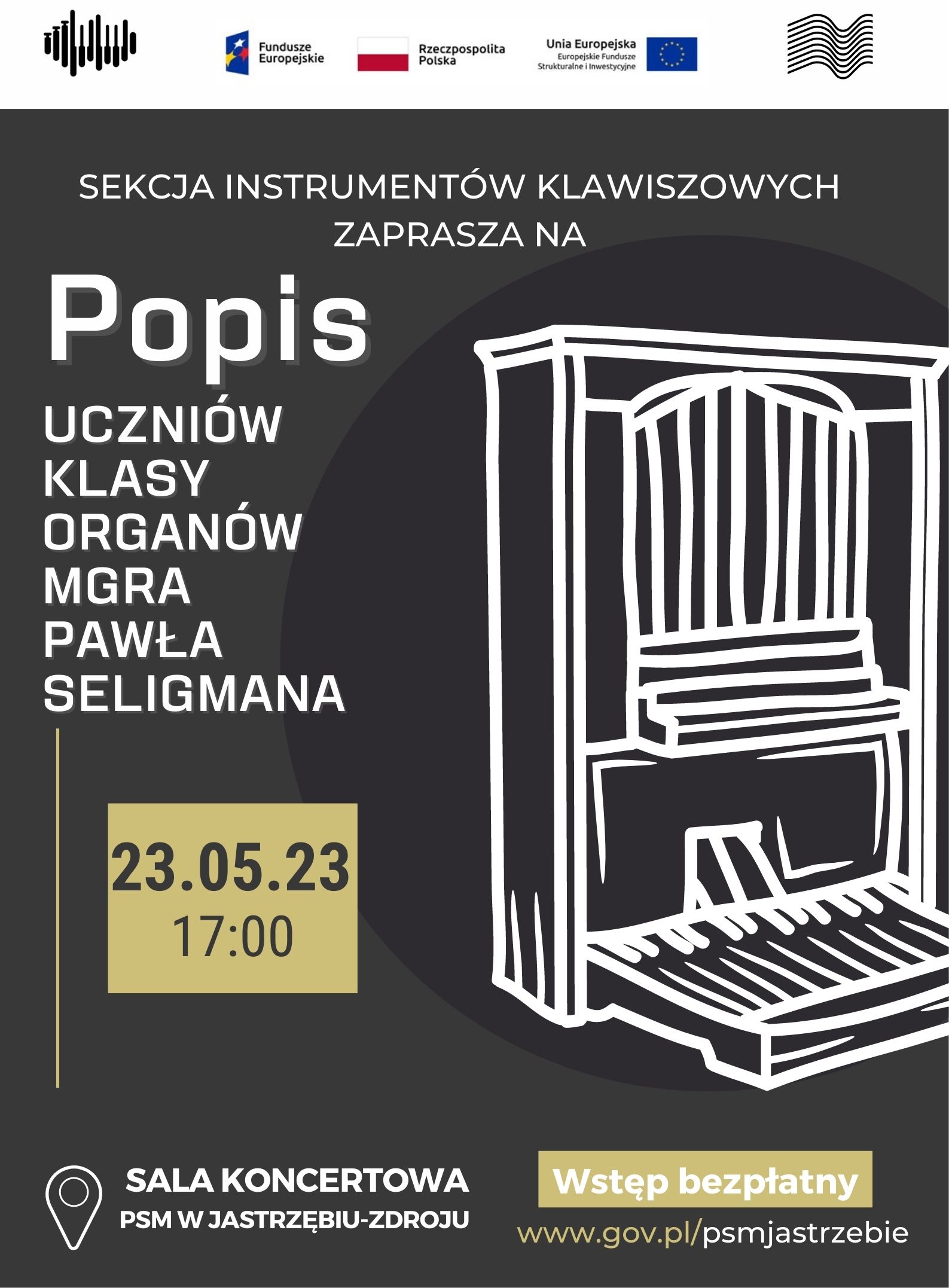 Plakat na popis uczniów klasy organów mgra Pawła Seligmana