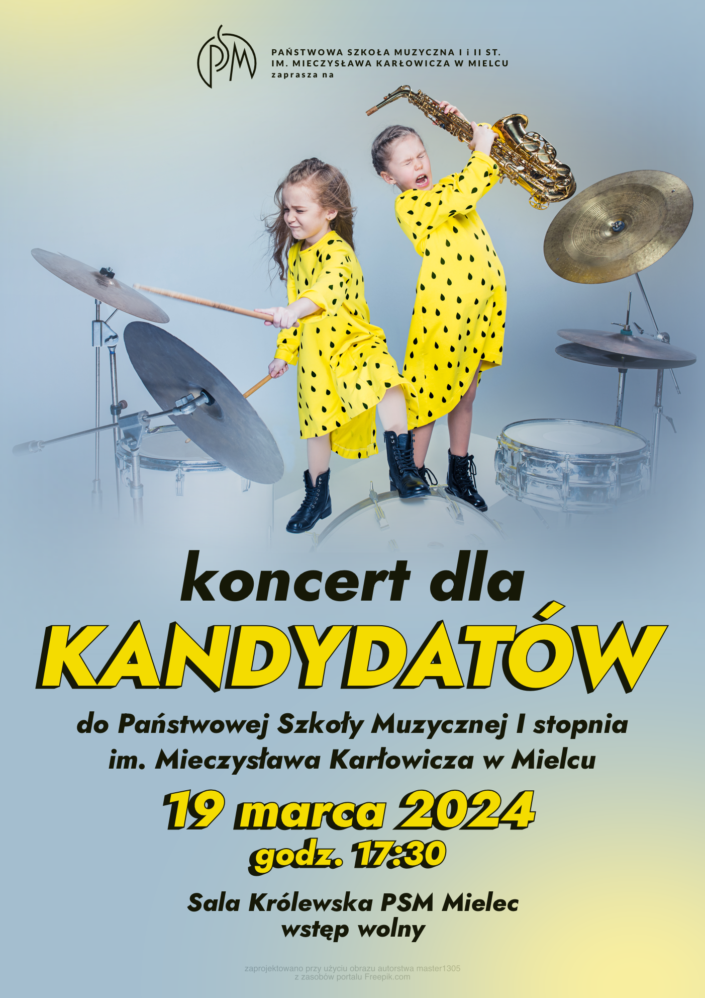 plakat z informacjami o koncercie dla kandydatów do PSM I stopnie, który odbędzie się 19 marca 2024, o godz. 17:00 w Sali Królewskiej