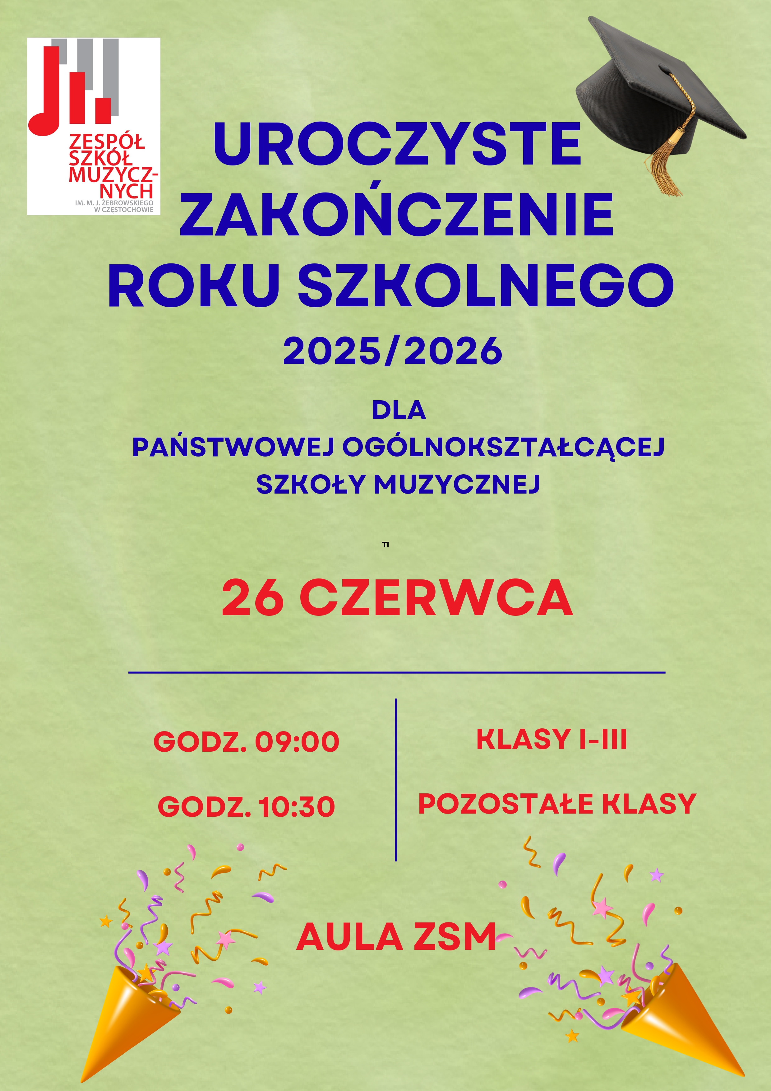 Zielone tło, po lewej logo szkoły, na dole grafika konfetti, tekst dotyczący zakończenia roku szkolnego