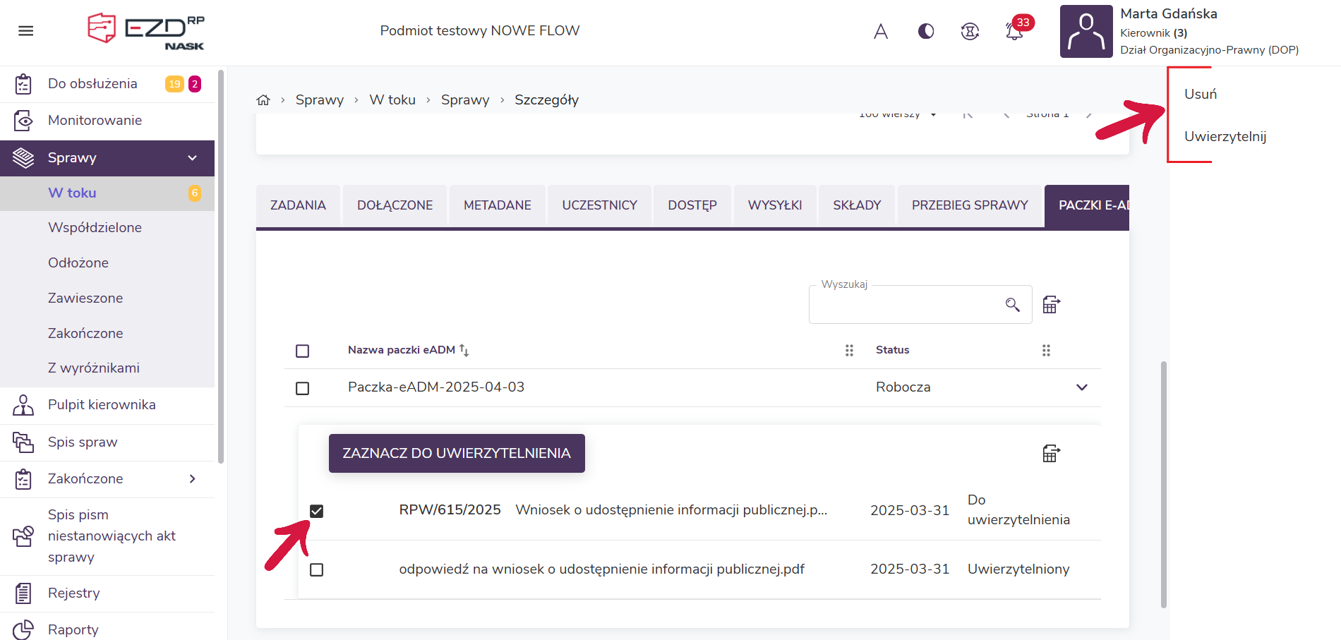 Paczka jako całość może zostać uwierzytelniona bezpośrednio w EZD RP – podpisem kwalifikowanym lub kwalifikowaną pieczęcią.