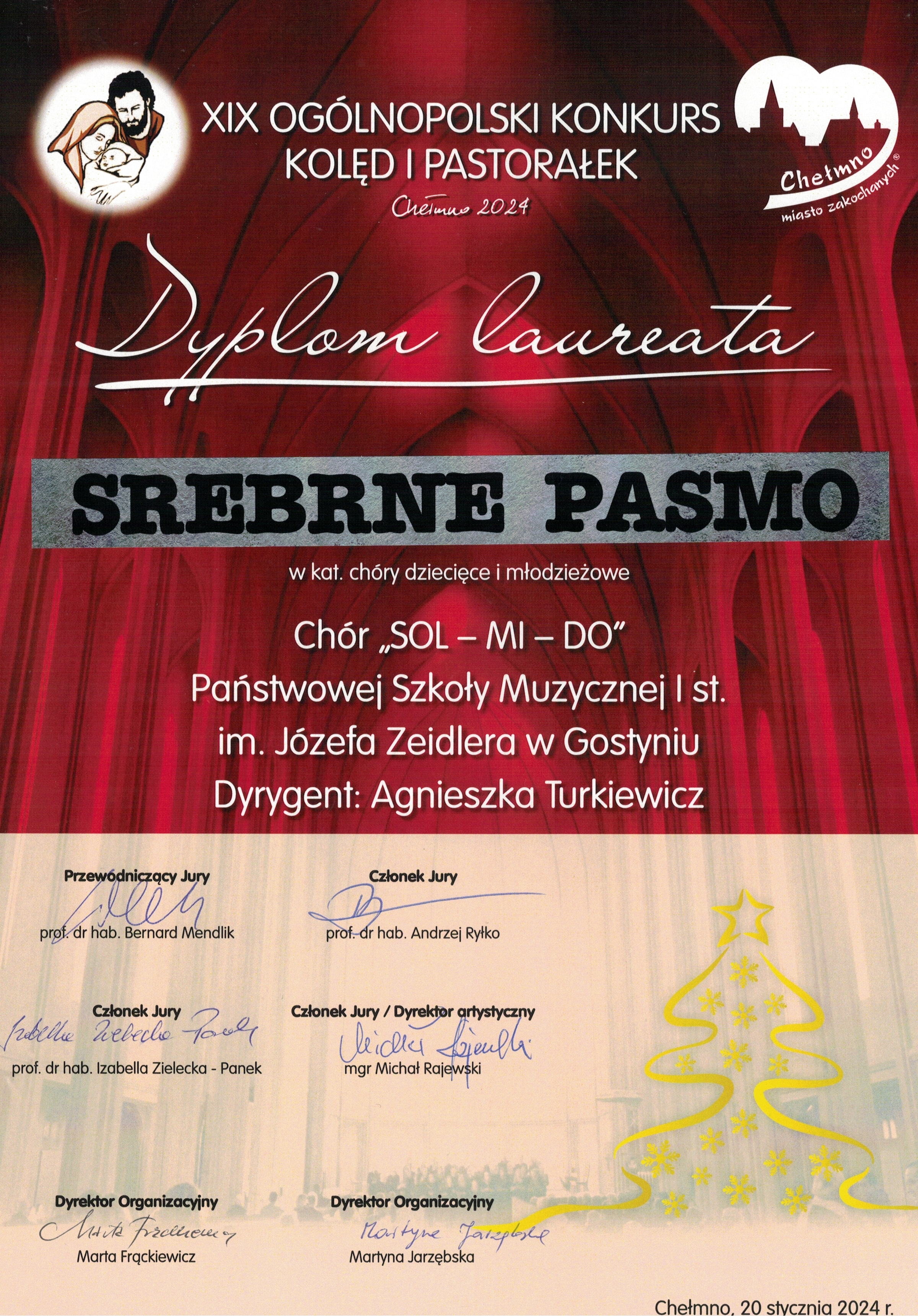 Dyplom dla chóru szkolnego SOL-MI-DO za zajęcie 2 miejsca w kategorii chórów dziecięcych i młodzieżowych na XIX Ogólnopolskim Konkursie Kolęd i Pastorałek Chełmno 2024. 