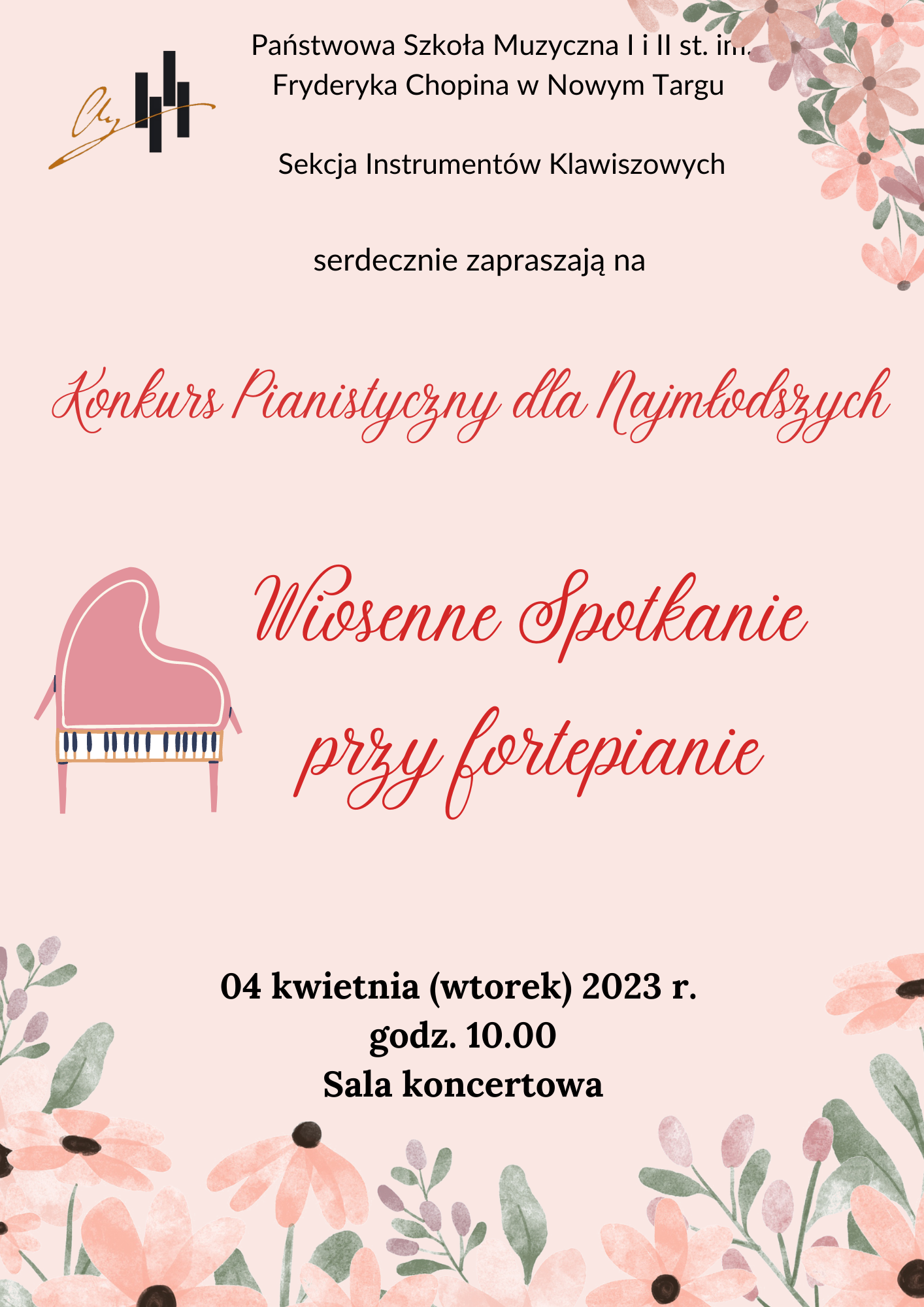 Plakat w pastelowych kolorach. W lewym górnym rogu logo szkoły, na środku u góry pełna nazwa szkoły oraz nazwa sekcji pianistycznej. W prawym górnym rogu kwiaty zielono-fioletowo pomarańczowe. Na środku różowy fortepian oraz pełna nazwa konkursu. Na dole termin i data wydarzenia. Na samym dole rozsypane zielono-fioletowo -pomarańczowe kwiaty