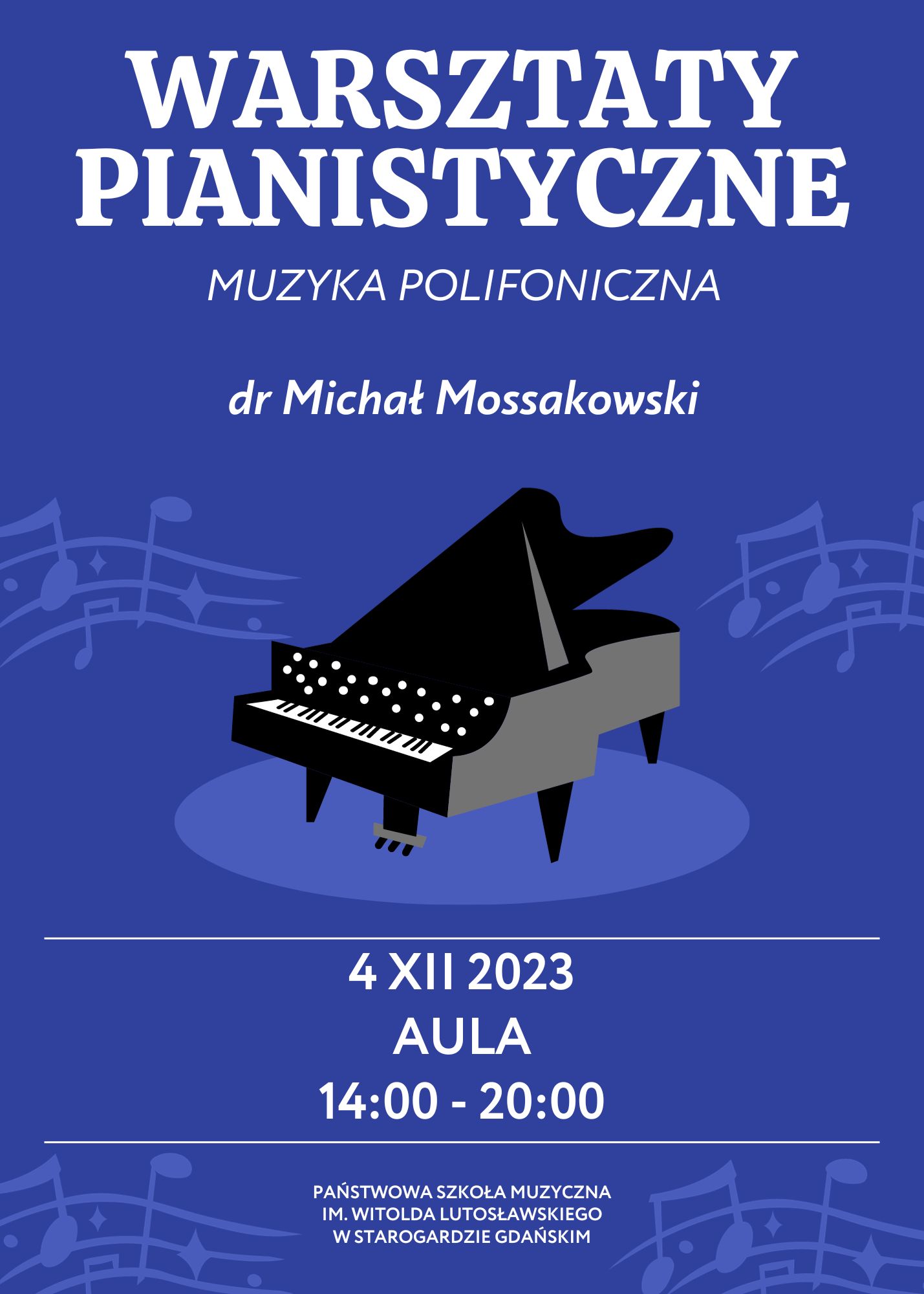 Plakat Szkolnych Warsztatów Pianistycznych