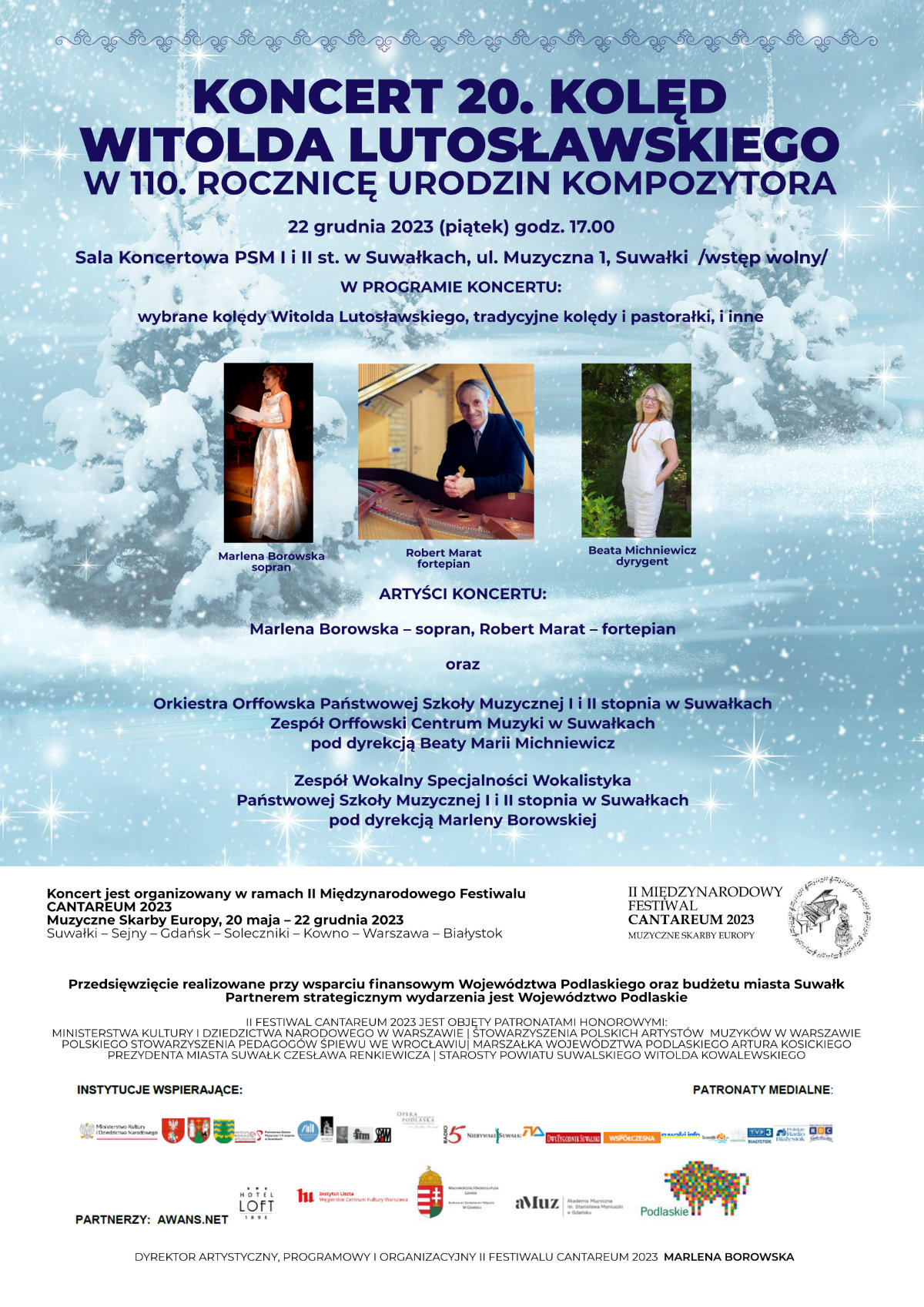 Plakat: Koncert 20. Kolęd Witolda Lutosławskiego w 110. rocznicę urodzin Kompozytora. Na jasnoniebieskim tle z gwiazdkami i choinką informacje o koncercie napisane granatową czcionką. Zdjęcia wykonawców. Na dole na białym tle Patronaty, sponsorzy, partnerzy.