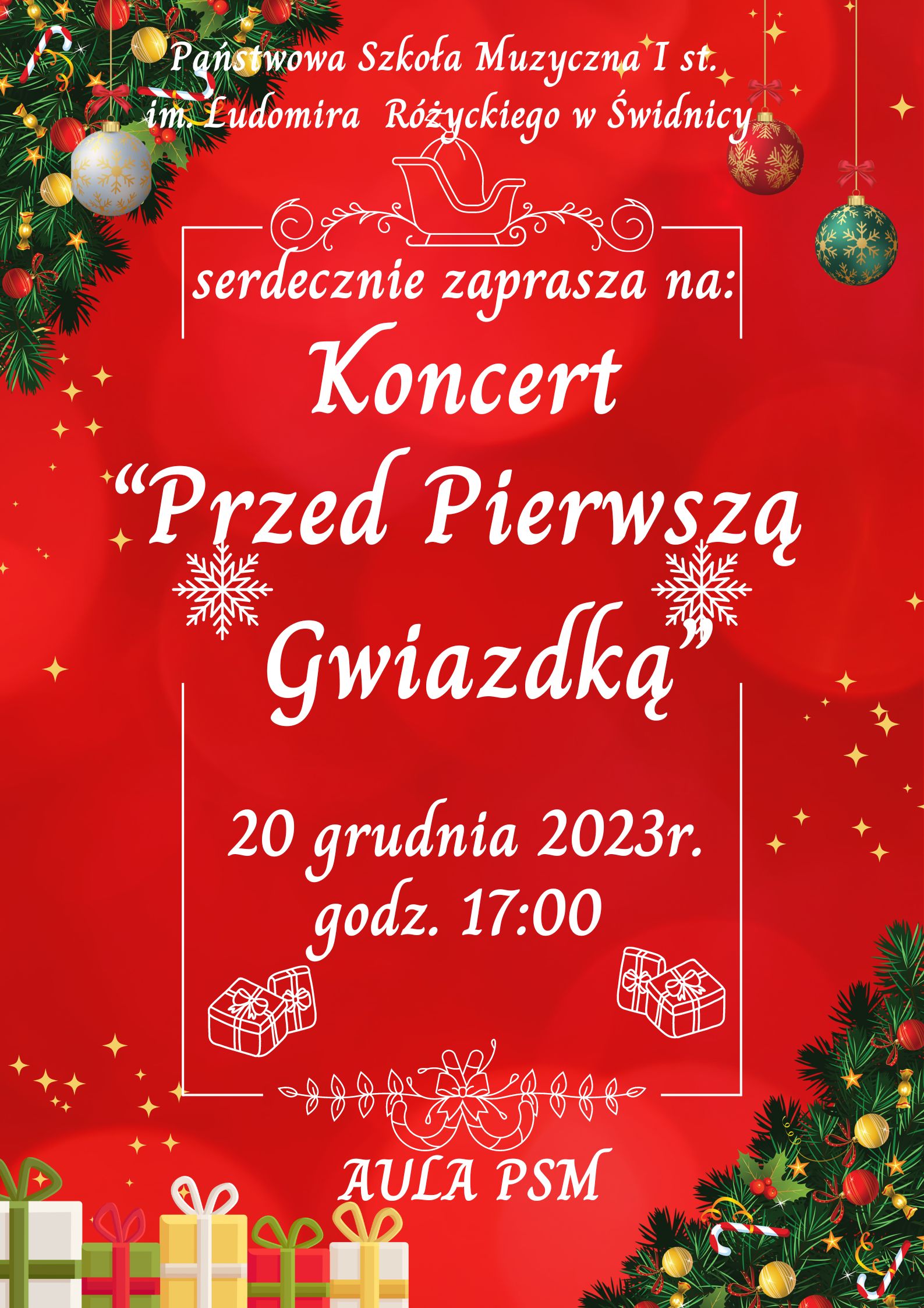 Plakat informujący o koncercie "Przed Pierwszą Gwiazdką" . Czerwone tło na środku białe napisy -czcionka ozdobna. W narożnikach rysunki choinek z ozdobami .Na dole po prawej rysunki imitujące prezenty.