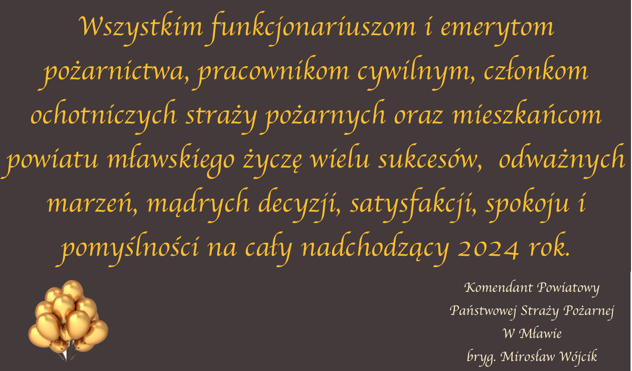 Życzenia noworoczne Komendanta Powiatowego PSP w Mławie