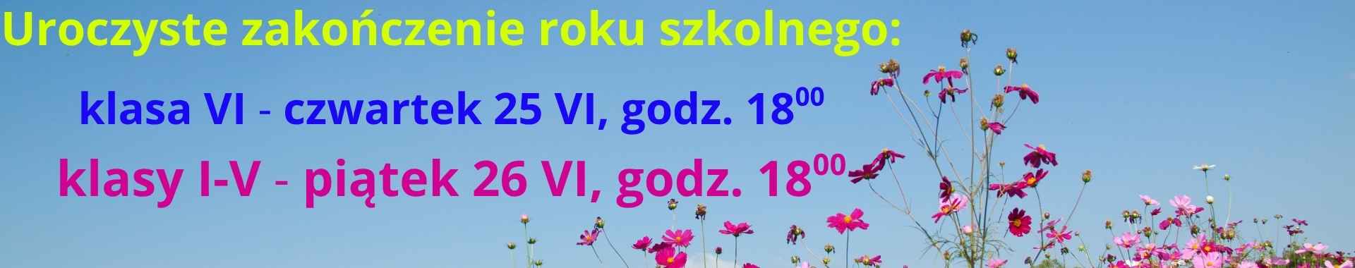 grafika z ogłoszeniem o zakończeniu roku szkolnego