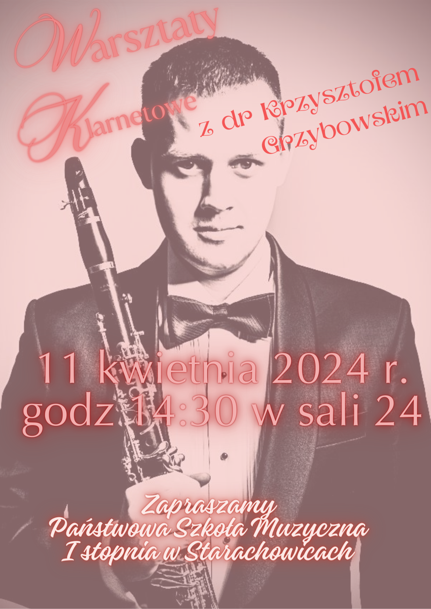 Na plakacie widocznye jest zdjęcie klarnecisty Krzysztofa Grzybowskiego trzymającego w rękach klarnet. Nad zdjęciem wszystkie napisy dotyczące miejsca i godziny koncertu.