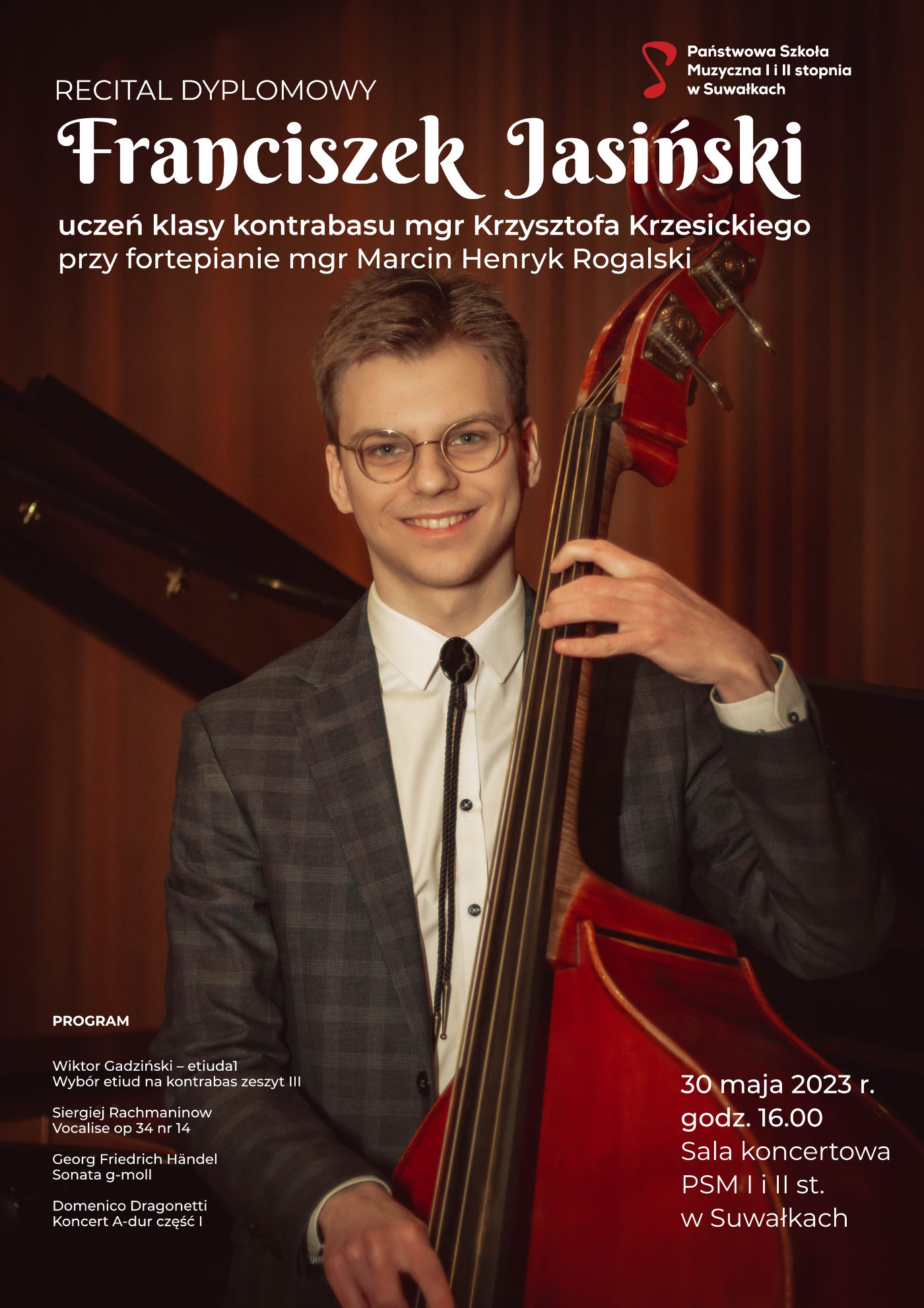 Plakat recitalu dyplomowego Franciszka Jasińskiego