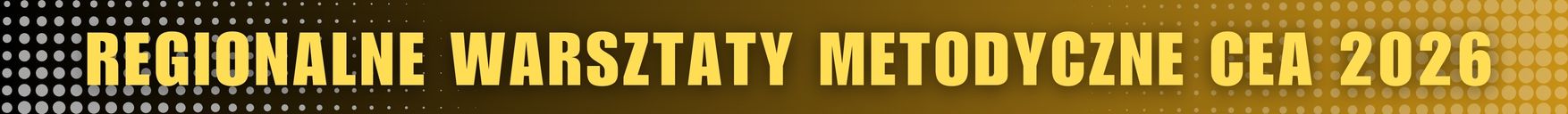  Brązowy tekst Regionalne Warsztaty Metodyczne CEA 2026, jasne brązowe tło