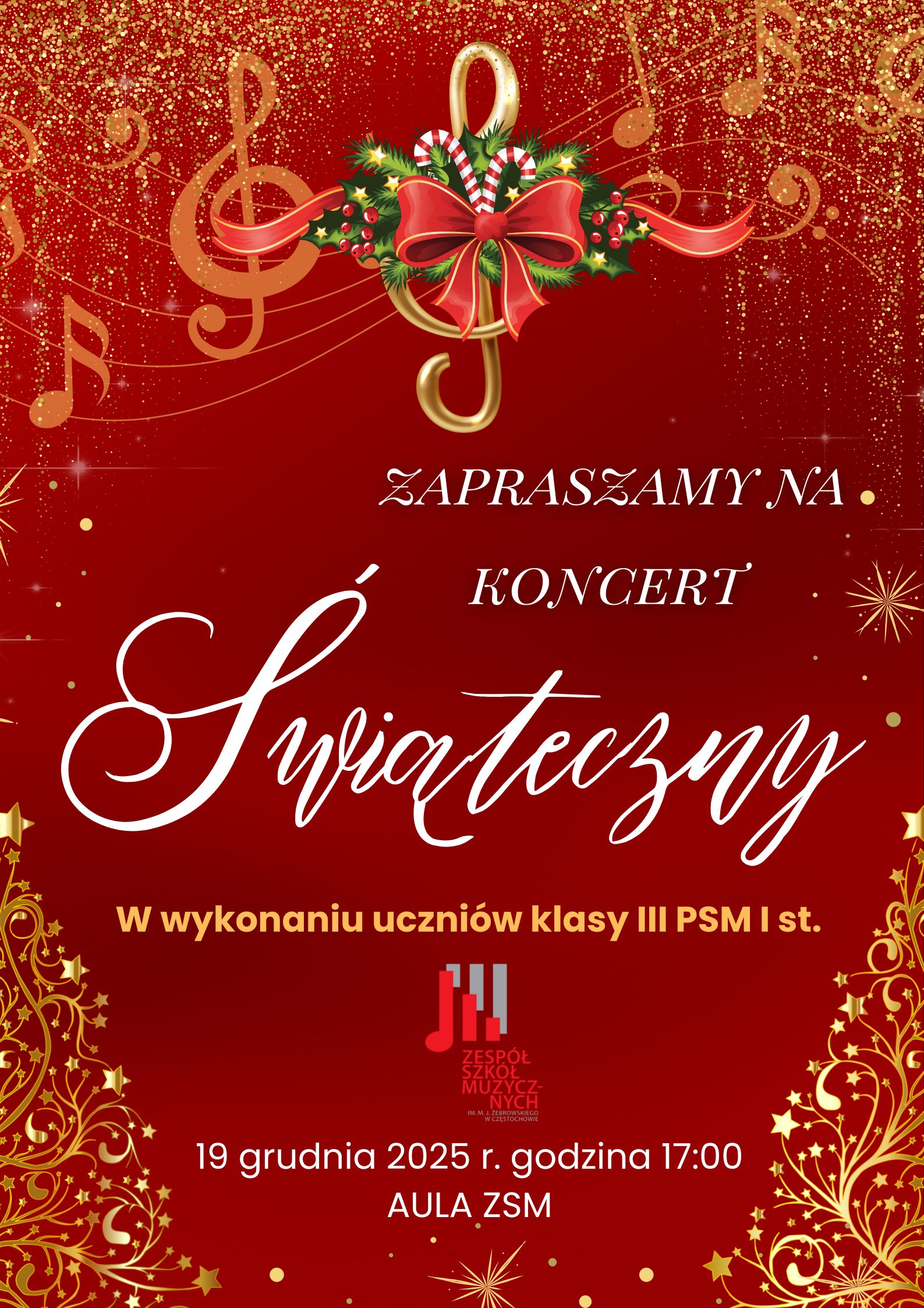 Czerwone tło, motywy świąteczne, tekst dotyczący koncertu świątecznego w wykonaniu kl. III PSM I st., 19 grudnia godz. 17.00