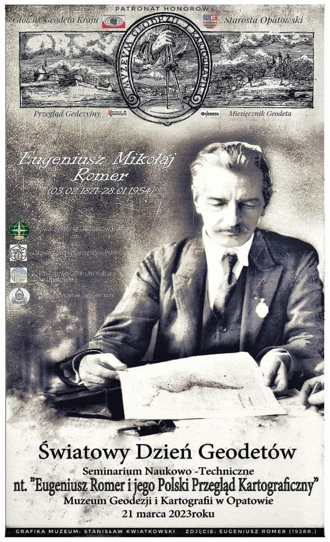 Ilustracja przedstawia plakat zapowiadający Seminarium Naukowo-Techniczne pod hasłem „Eugeniusz Romer i jego Polski Przegląd Kartograficzny”