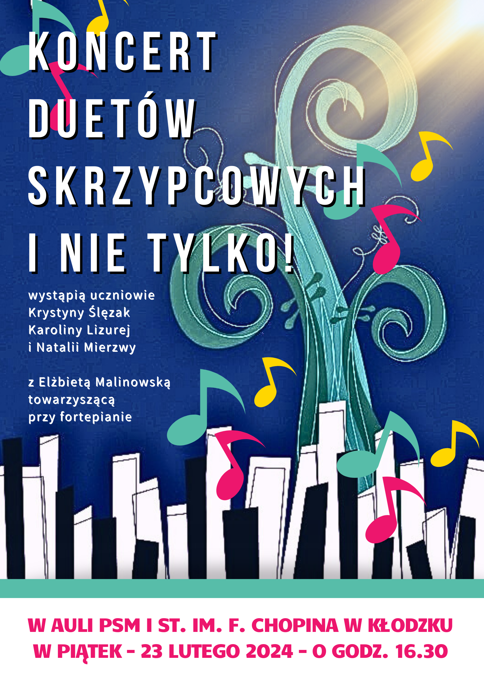 Plakat na kolorowym tle z szczegółową informacją tekstową dotyczącą koncertu duetów skrzypcowych, który odbędzie się 23 lutego 2024 r. w auli PSM w Kłodzku
