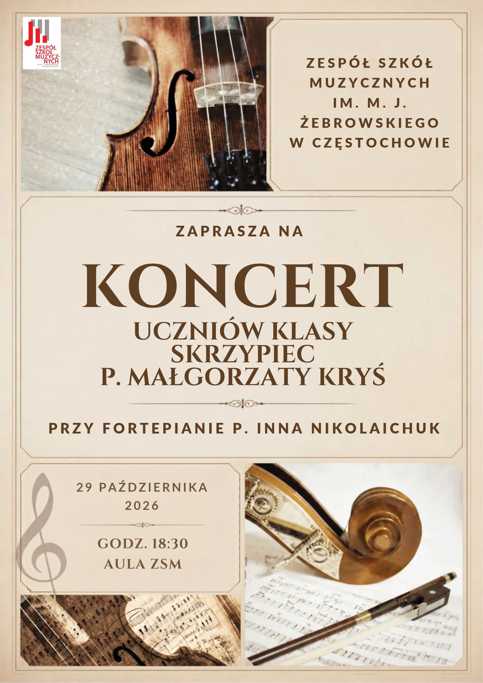 Kremowe tło, po lewej logo szkoły, zdjęcia skrzypiec i nut, tekst dotyczący koncertu klasy skrzypiec p. Małgorzaty Kryś 29.10.2026 o godz. 18.30
