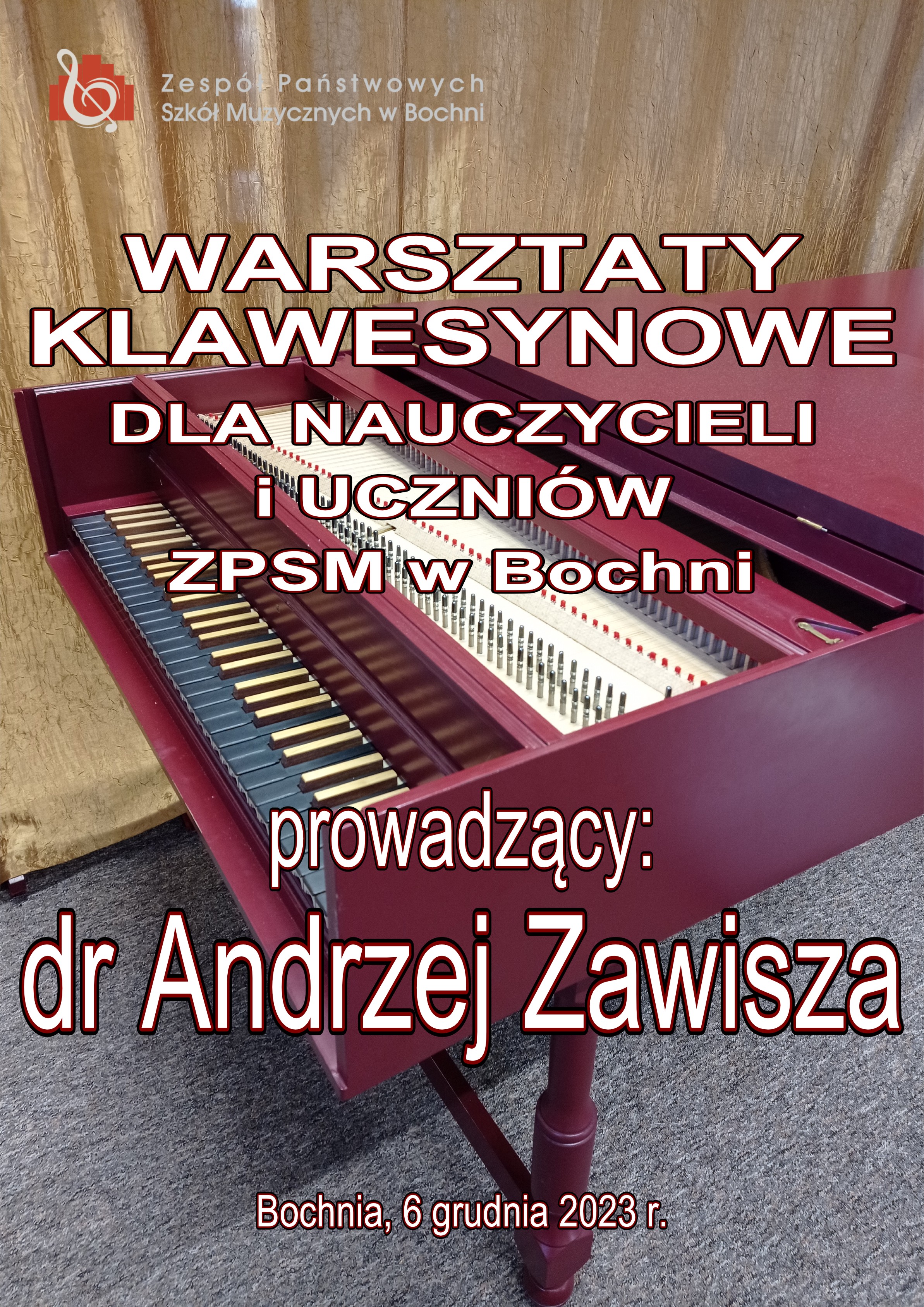 Warsztaty klawesynowe z panem dr Andrzejem Zawiszą 6.12.2023 r.
