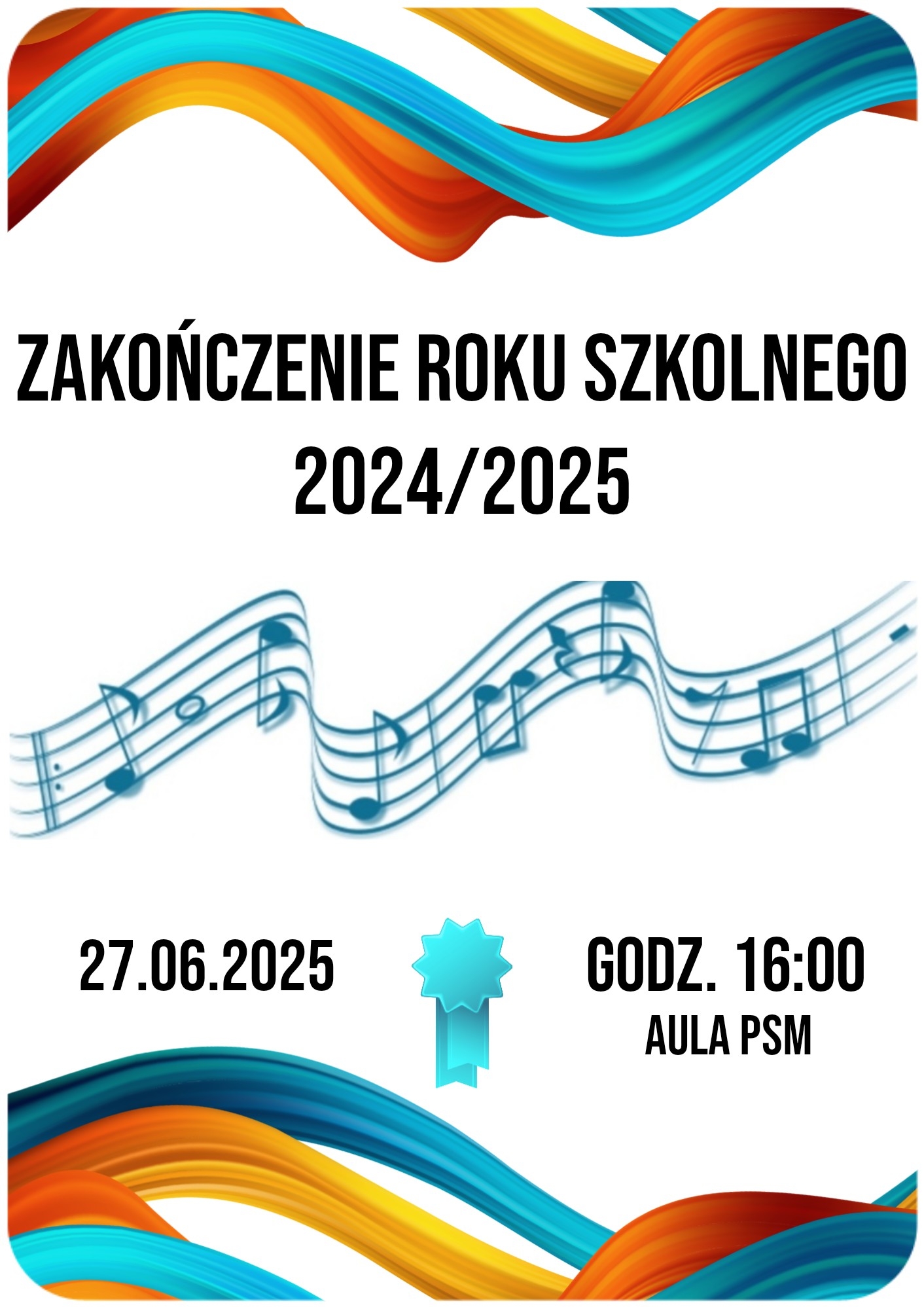 plakat z grafiką na białym tle zawiera zarówno w górnej jak i dolnej części kolorowe fale, w części środkowej tytuł wydarzenia, falującą niebieską pięciolinię, poniżej datę, godzinę oraz niebieski kotylion