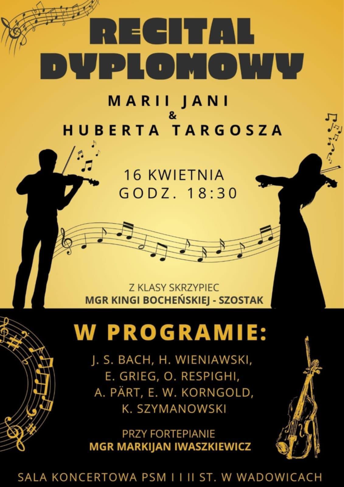 Recital dyplomowy - M. Jania i H. Targosz 16.04.2025