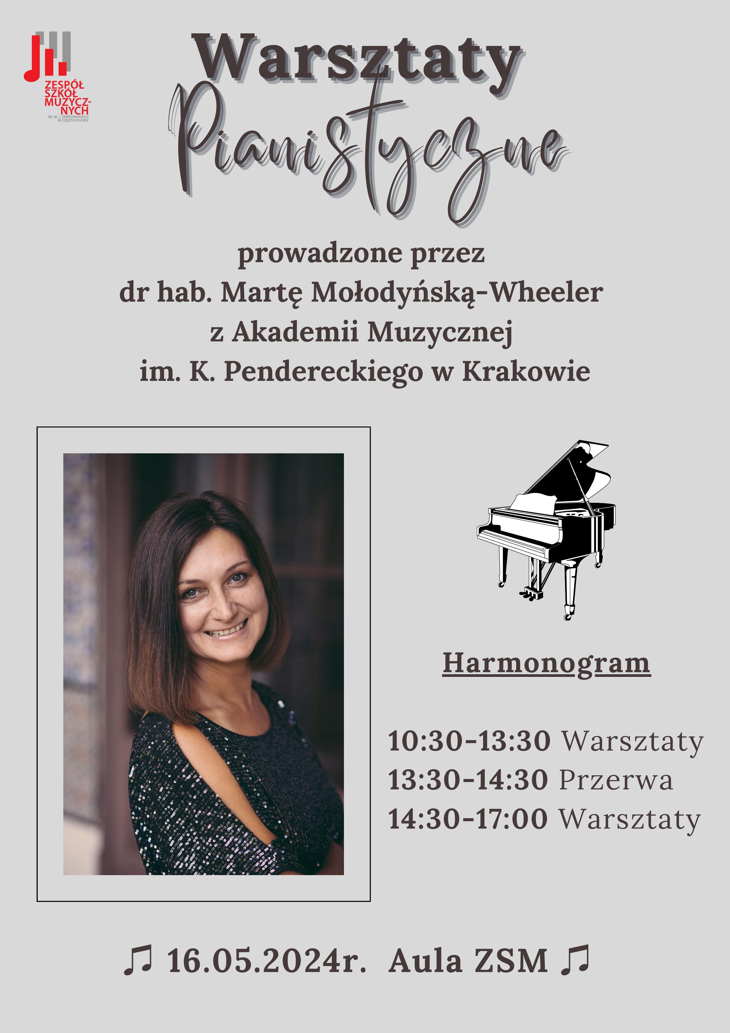 Beżowe tło na górze po lewej logo szkoły, na dole zdjęcie pani Marty Mołodyńskiej - Wheeler, informacje o warsztatach pianistycznych 16 maja 