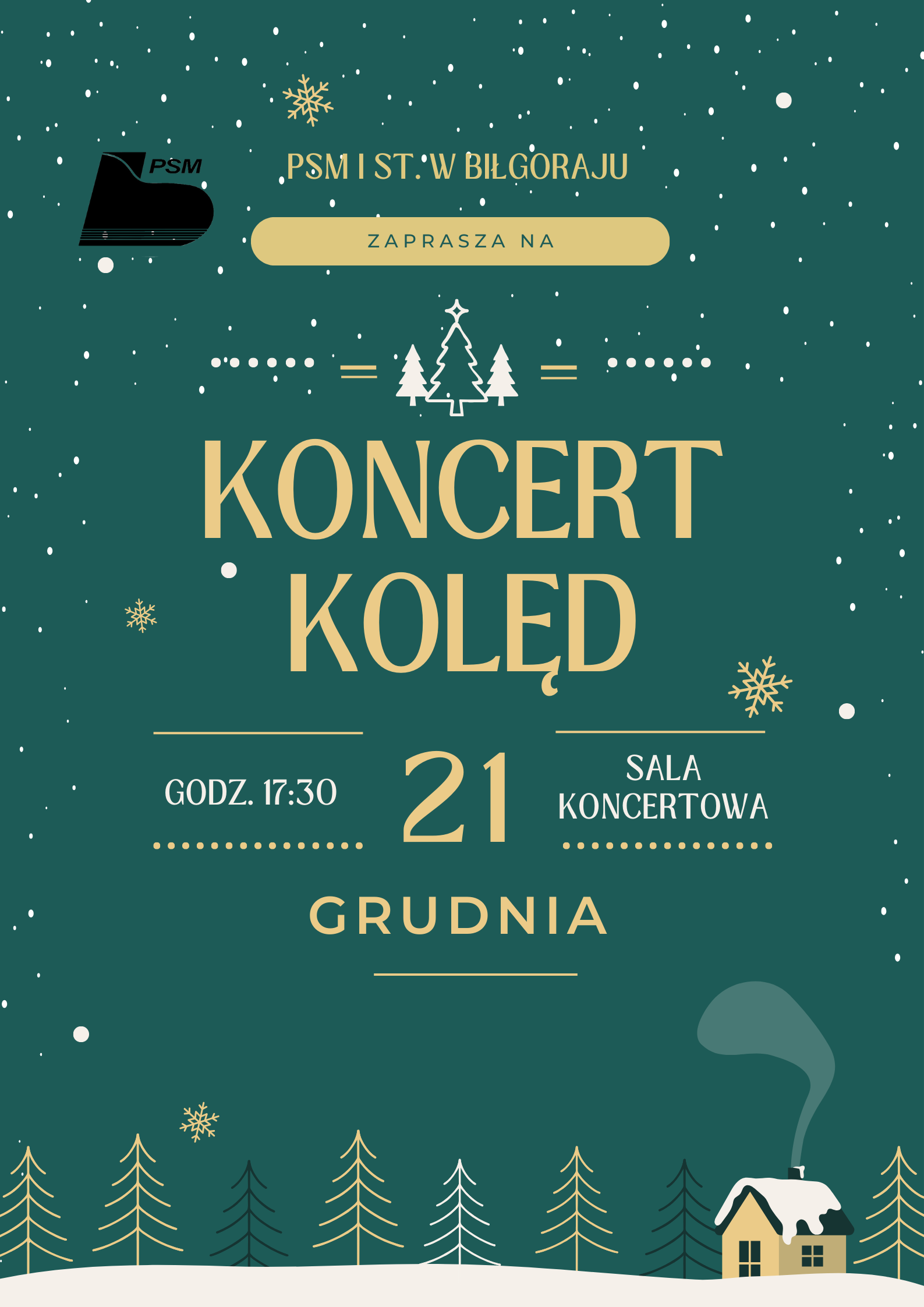 Koncert kolęd - 21 grudnia o 17:30 w Sali koncertowej PSM I stopnia w Biłgoraju. Elementy dekoracyjne, świąteczne. Tło odcień zieleni.