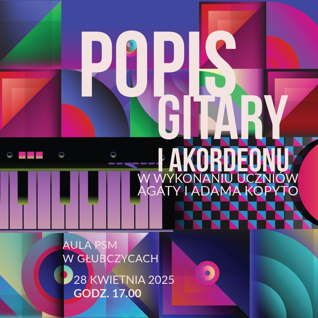 Popis gitary i akordeonu w wykonaniu uczniów Agaty i Adama Kopyto - 28 kwietnia 2025 r.