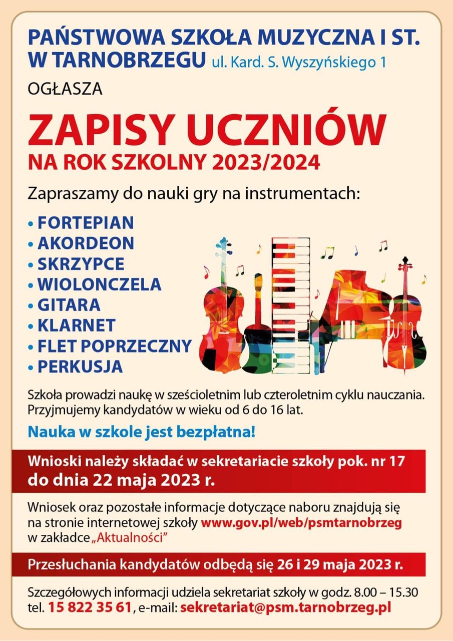 Ilustracja przedstawia informacje na temat rekrutacji 2023/2024 do PSM I stopnia w Tarnobrzegu. Tekst w barwach czarnych, czerwonych, niebieskich oraz białych. Całość na tle kremowym. Po środku ilustracji znajdują się obrazki przedstawiające wielobarwne, kolorowe instrumenty: wiolonczelę, gitarę, klawiaturę, fortepian, skrzypce.