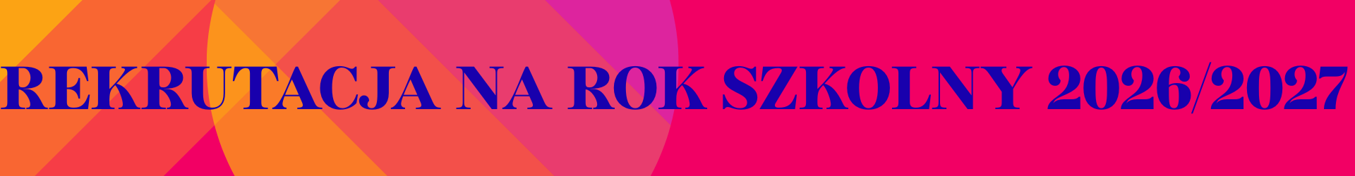 rekrutacja na rok szkolny
