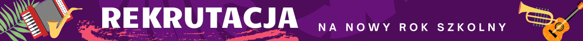 wąski baner z informacją o rekrutacji na nowy rok szkolny, po lewej i prawej ikony kilku instrumentów, wszystko na fioletowym tle
