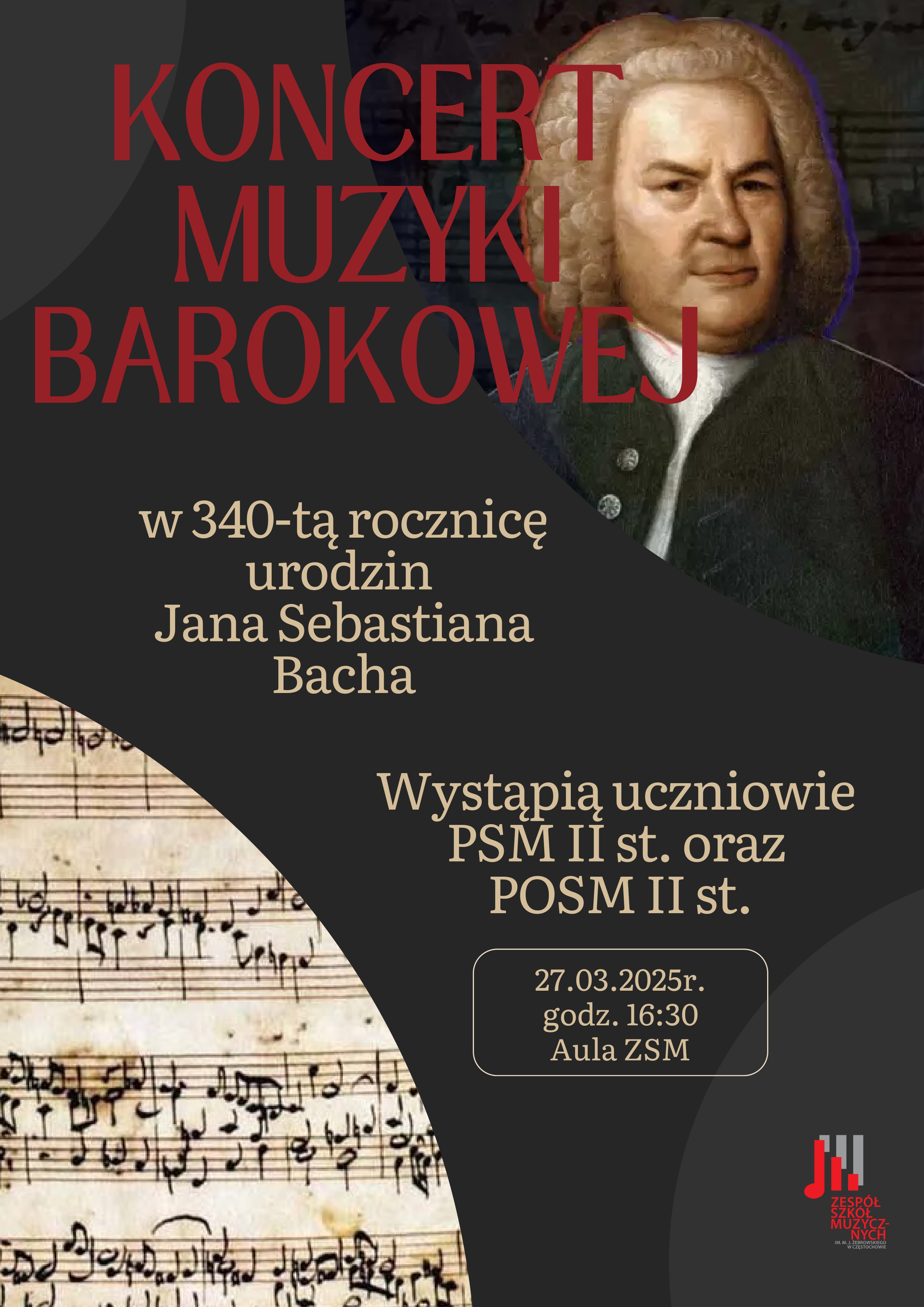 Tło z grafiką Bacha i nutami, tekst dotyczący koncertu Muzyki barokowej 27 marca 2025 r. o godz. 16.30